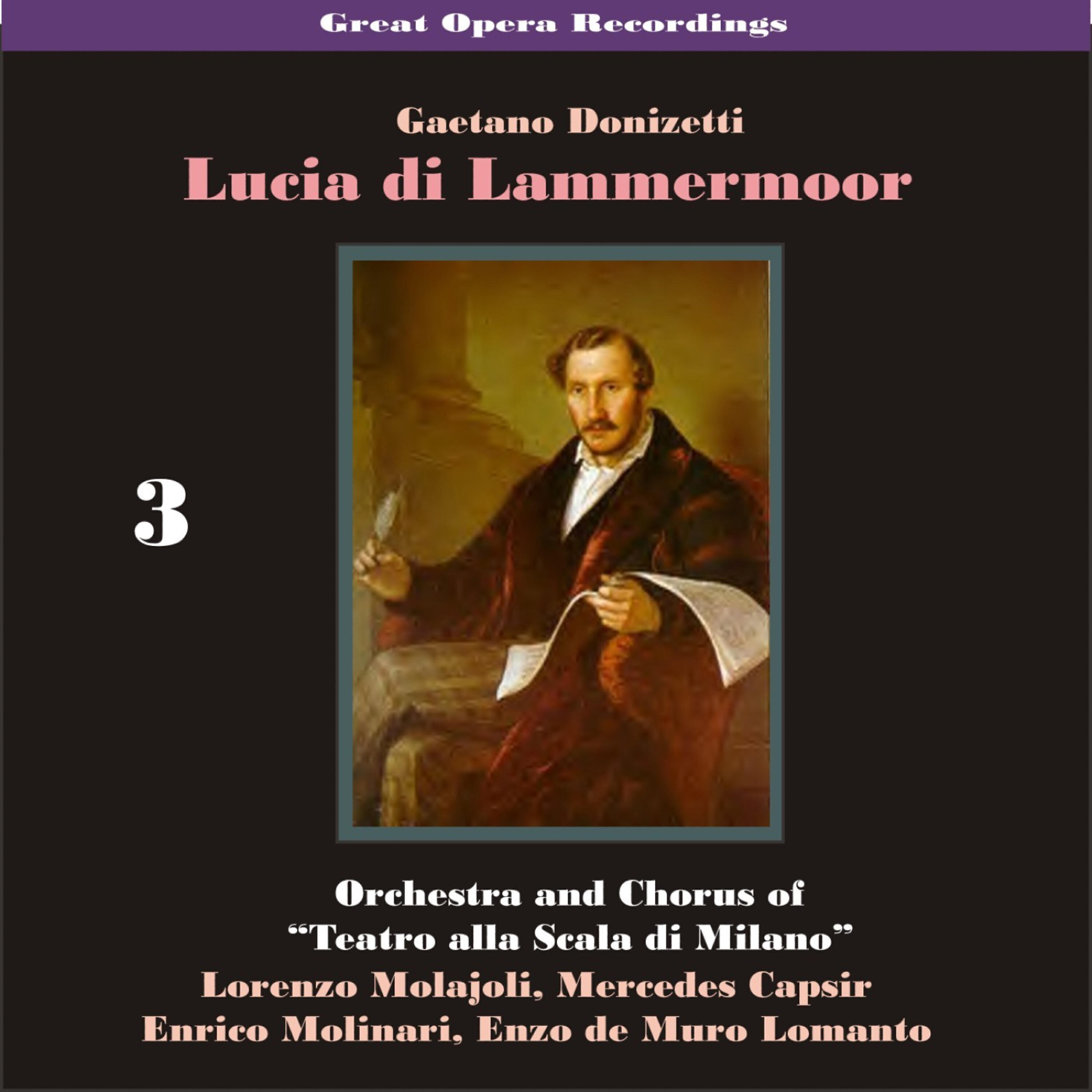 La Scala Chorus and Orchestra - Lucia di Lammermoor: 