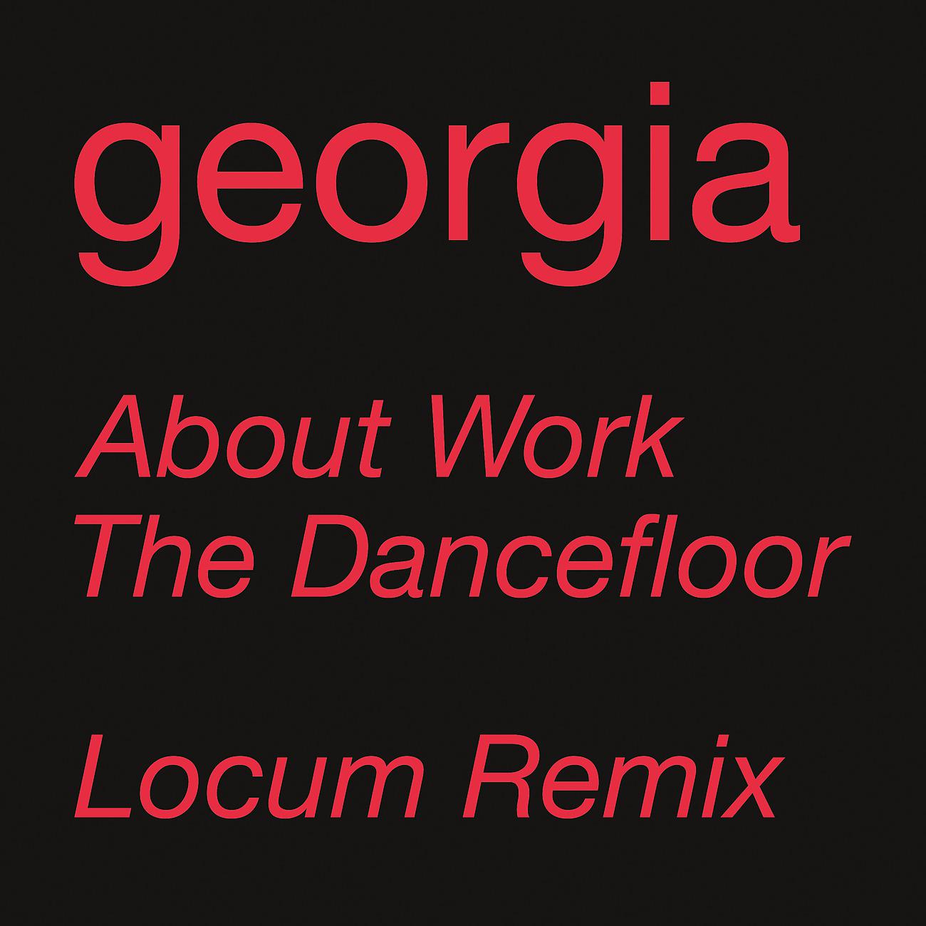Постер альбома About Work The Dancefloor