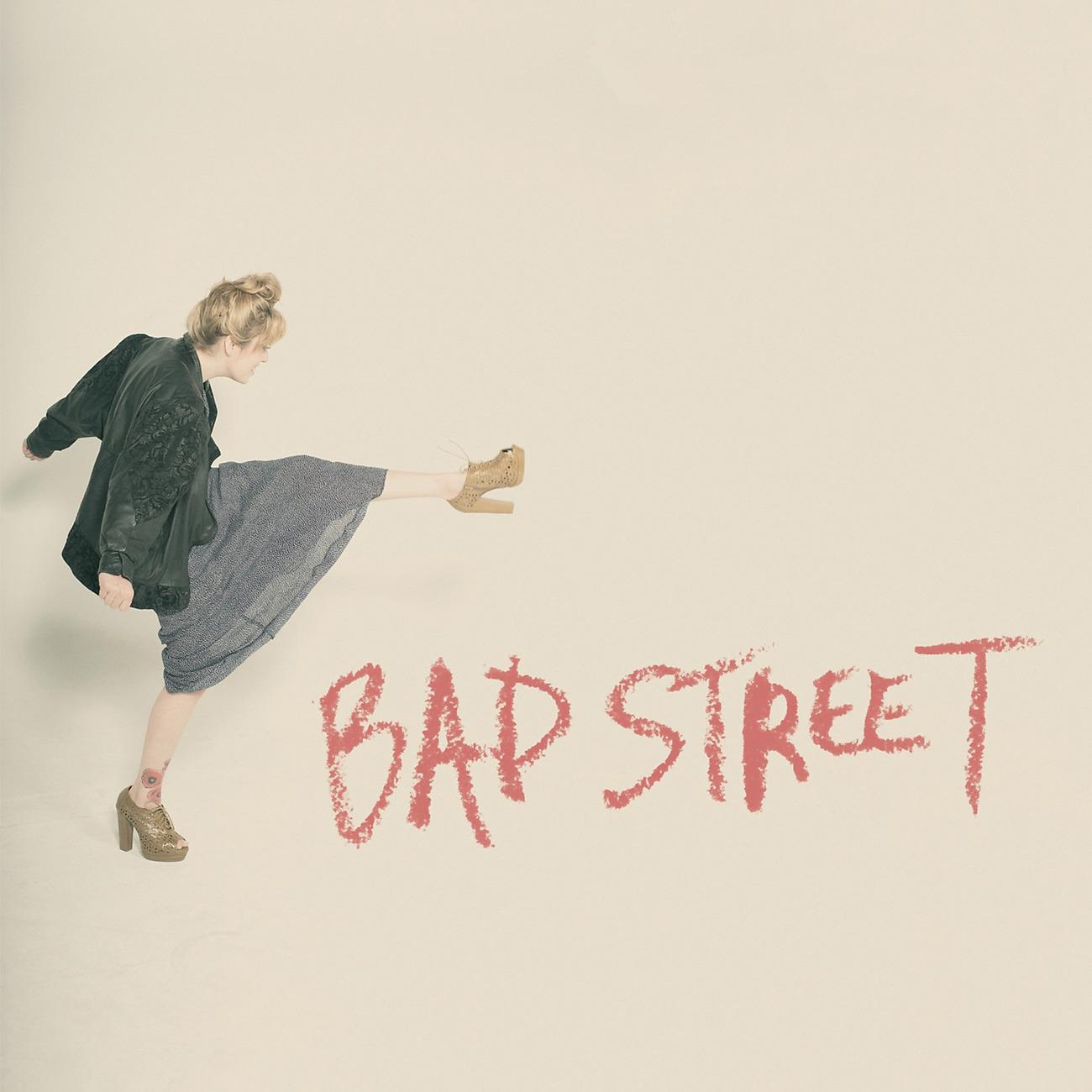Постер альбома Bad Street
