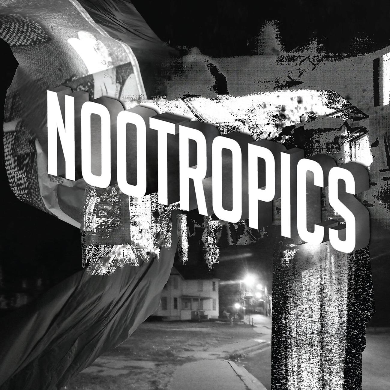 Постер альбома Nootropics