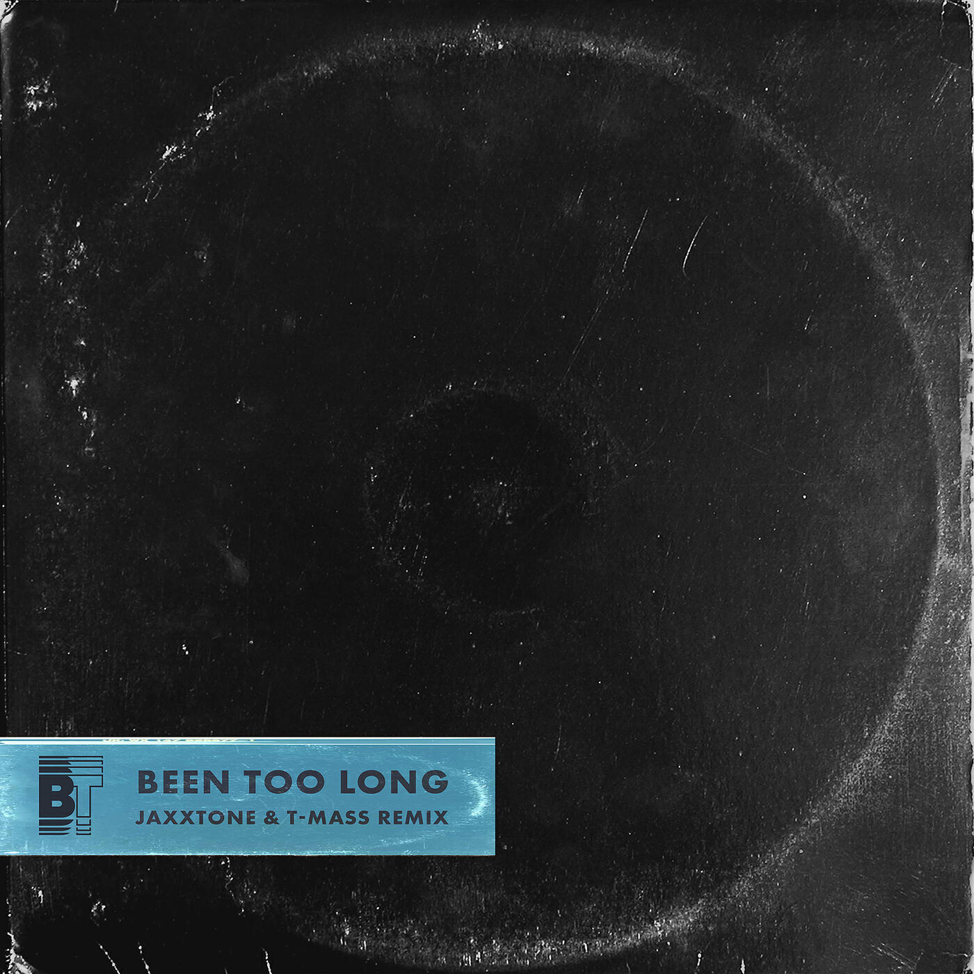 Dance Yourself Clean - Been Too Long (Jaxxtone & T-Mass Remix)
