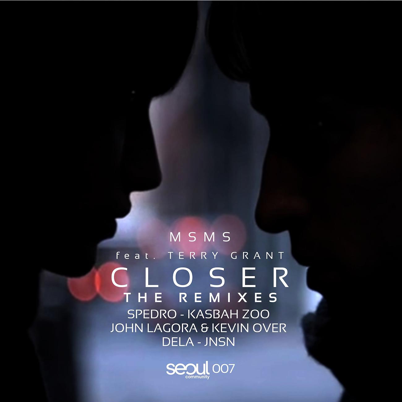 Постер альбома Closer (The Remixes)