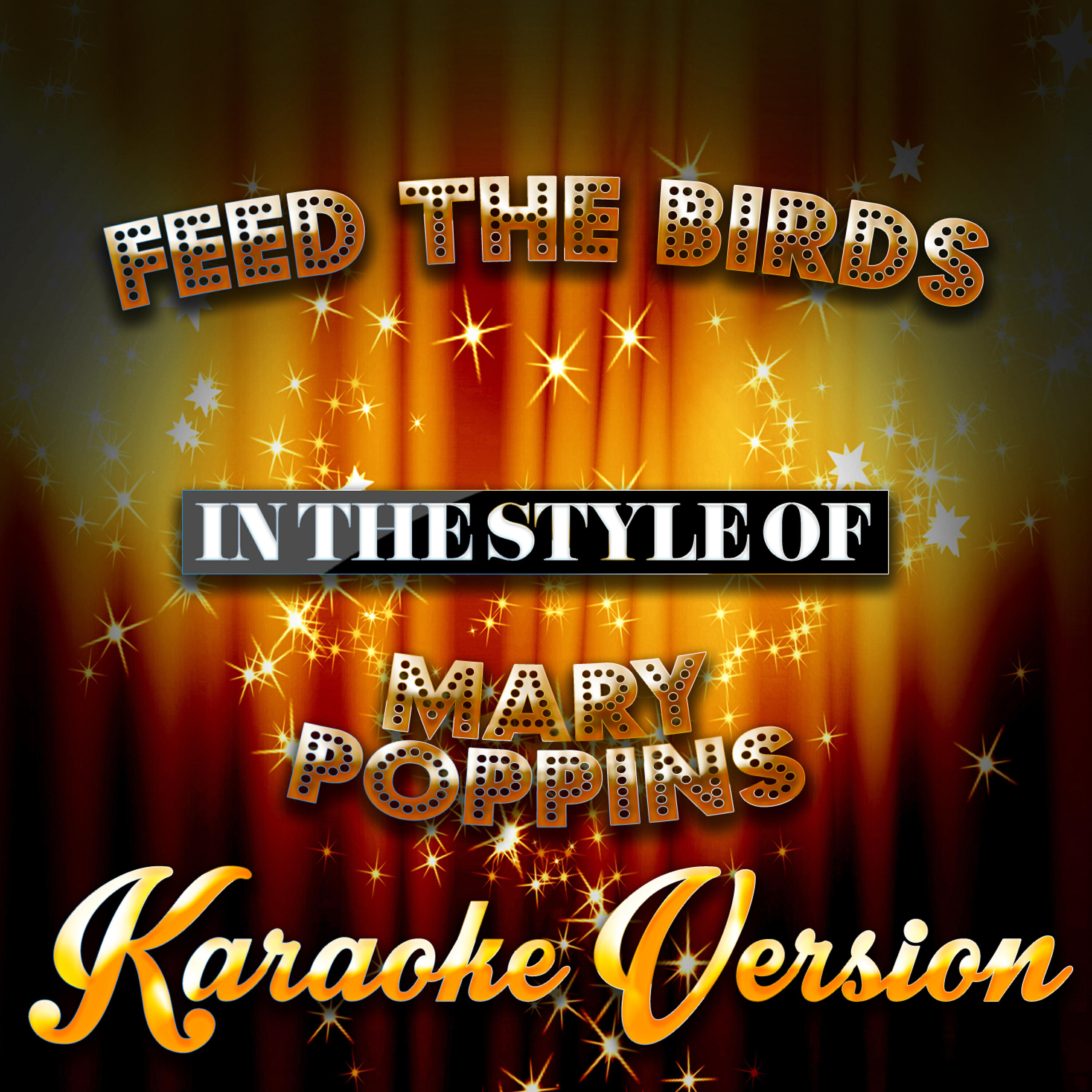 Karaoke - Ameritz - Feed the Birds (In the Style of Mary Poppins) [Karaoke Version]