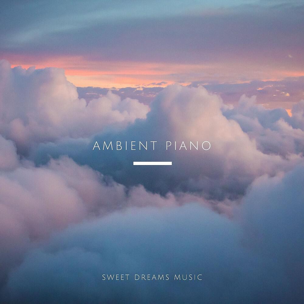 PianoDreams - Ambient Piano