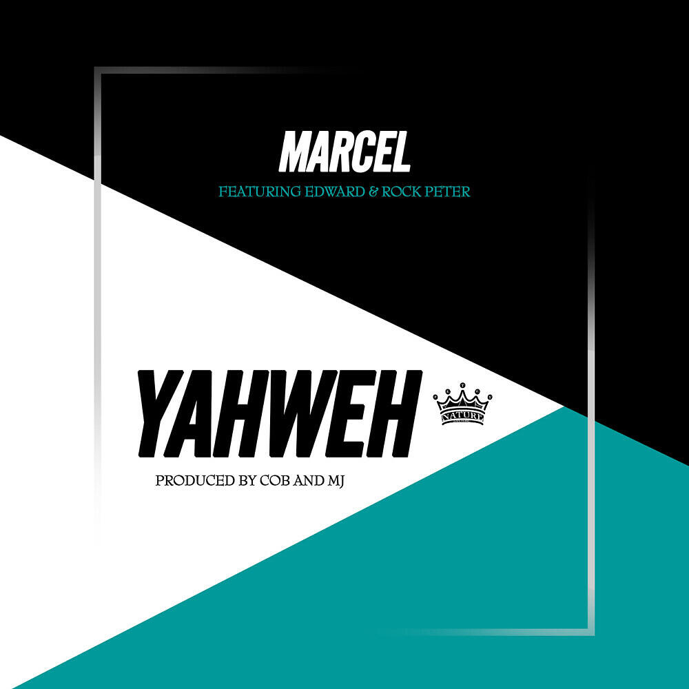 Marcel - Yahweh