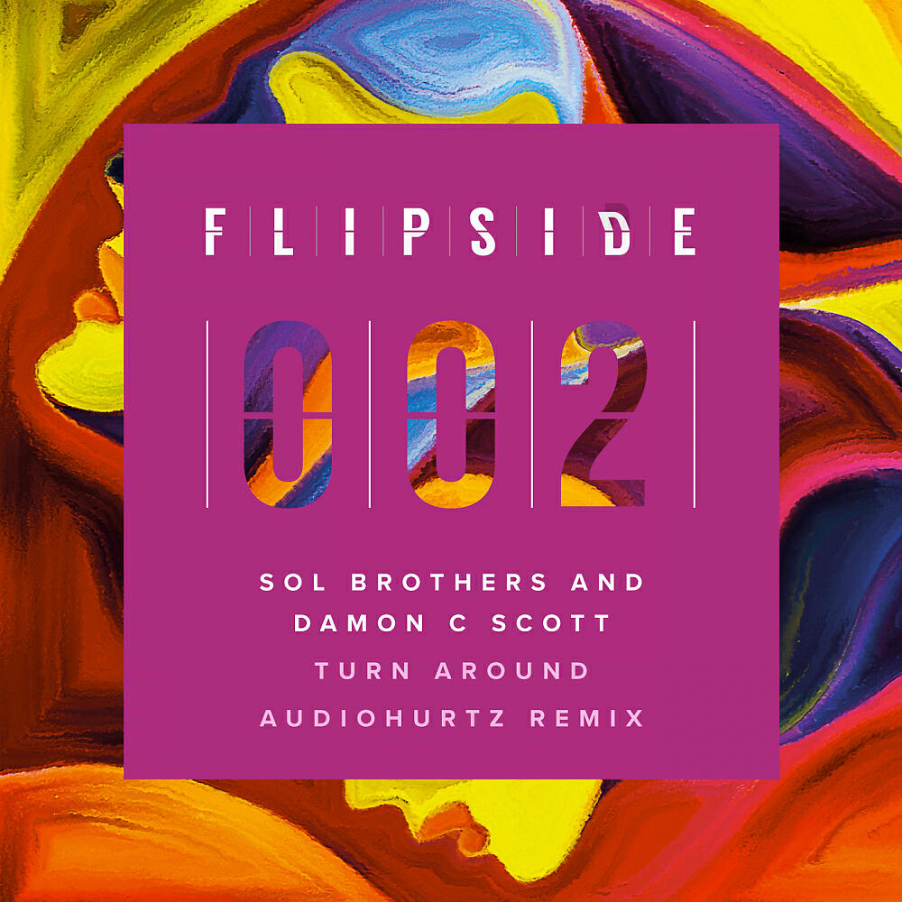 Sol Brothers - Turn Around (Audiohurtz Remix)