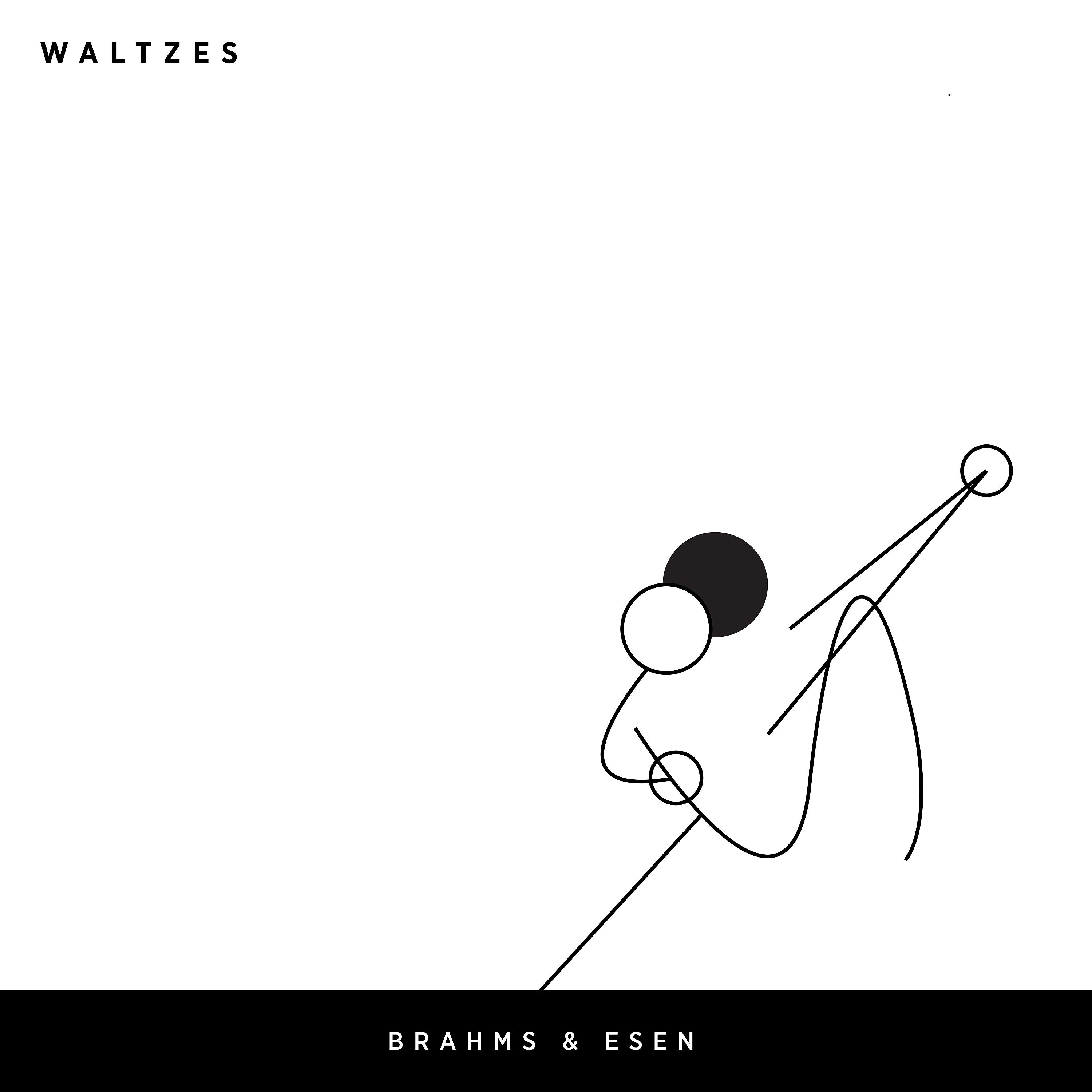 Постер альбома Brahms & Esen Waltzes