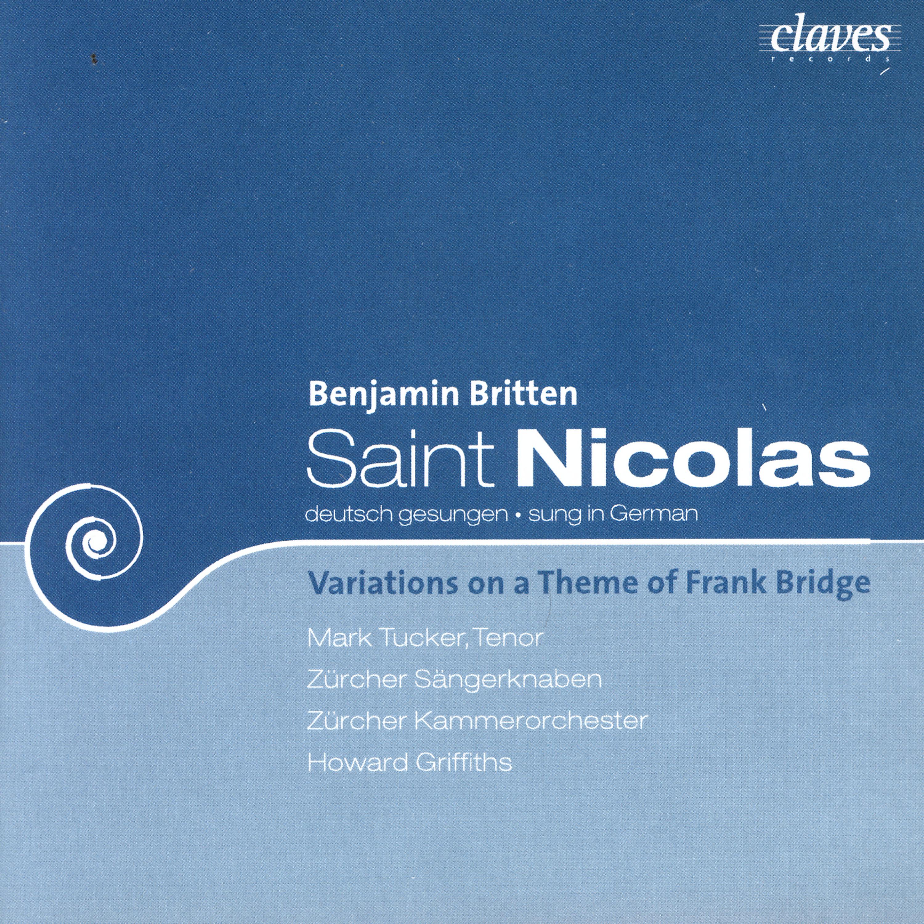 Постер альбома Britten: Saint Nicolas (Live Recording) & Frank Bridge Variations