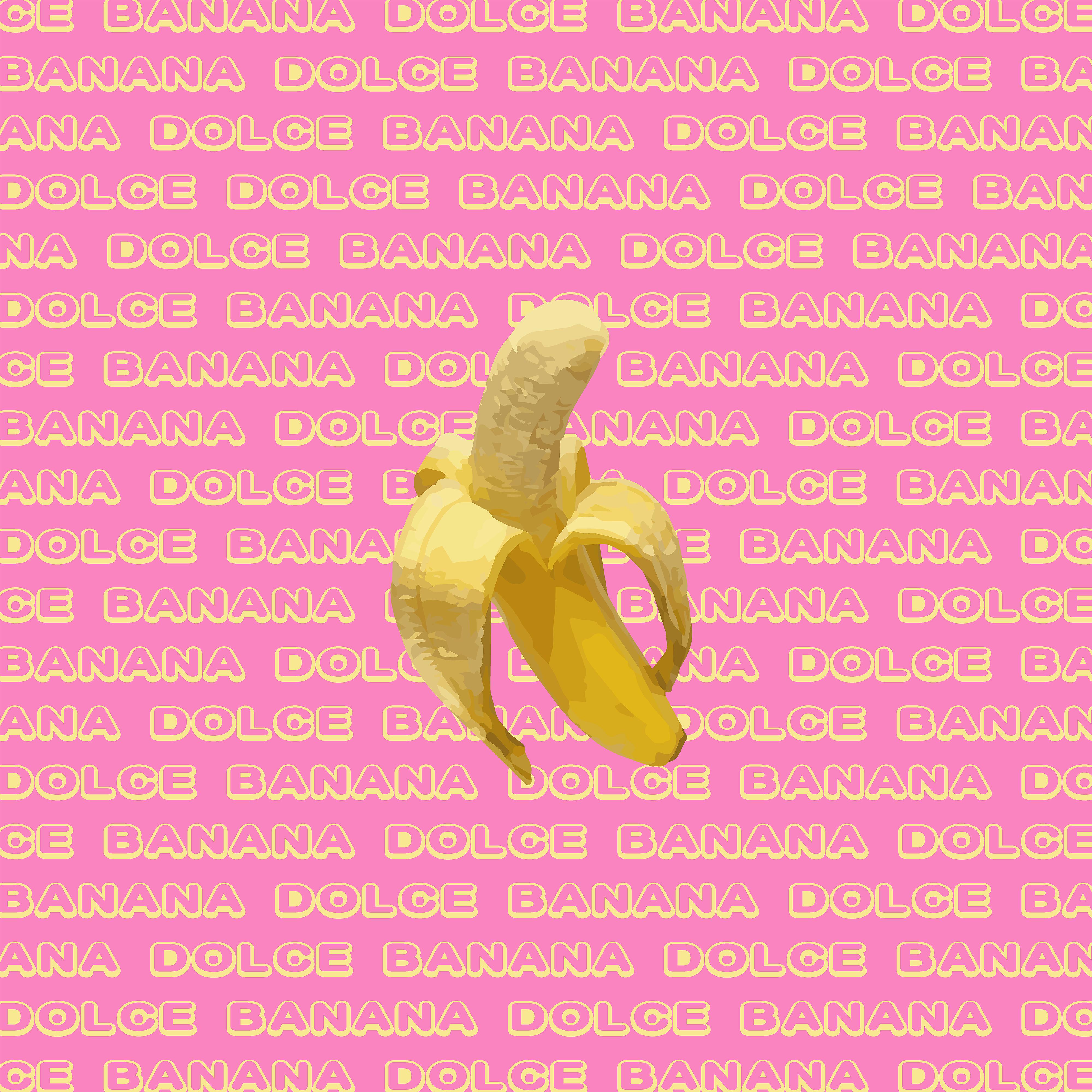 Постер альбома Dolce Banana