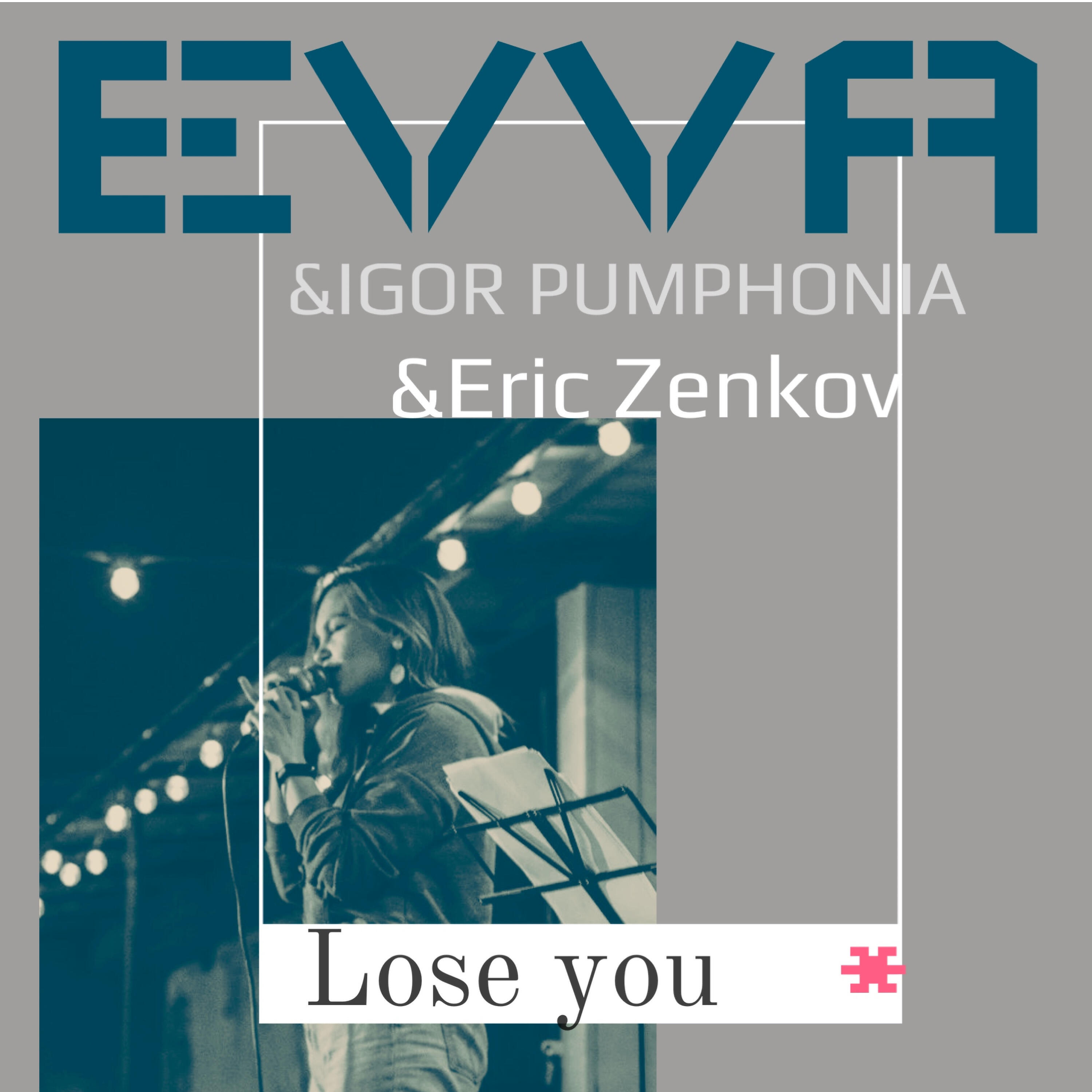 EVVA - Lose You (Acoustic)