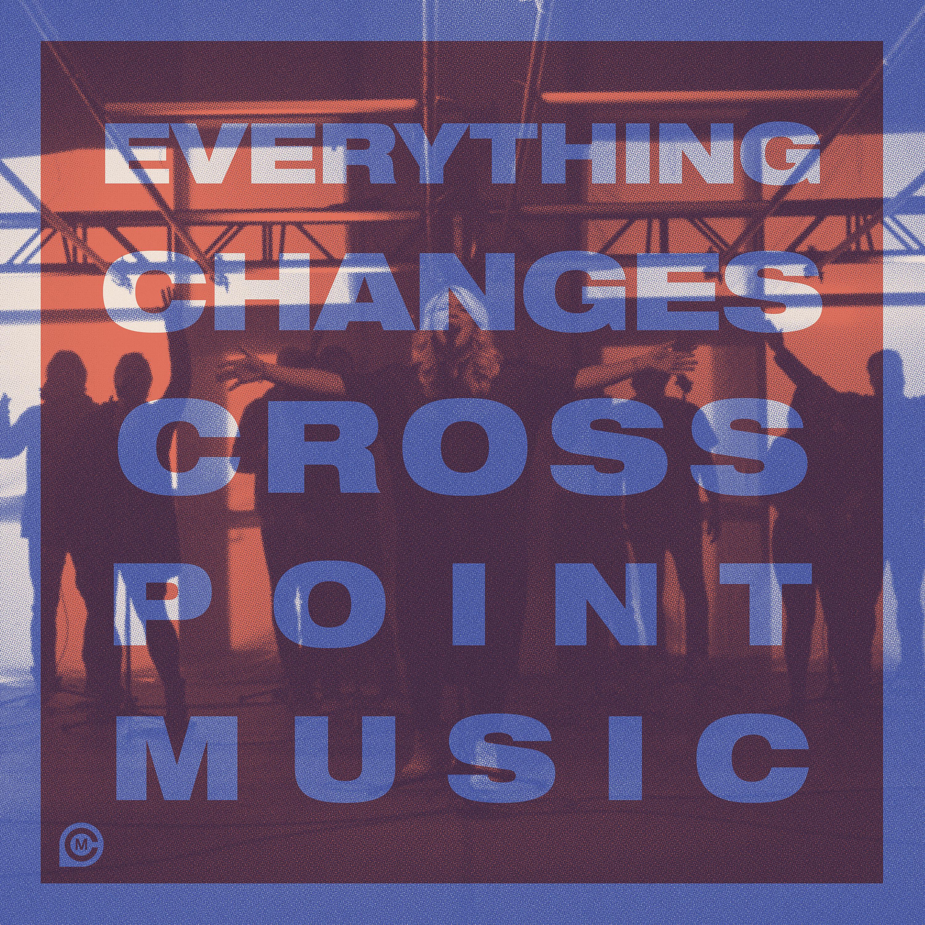 Постер альбома Everything Changes