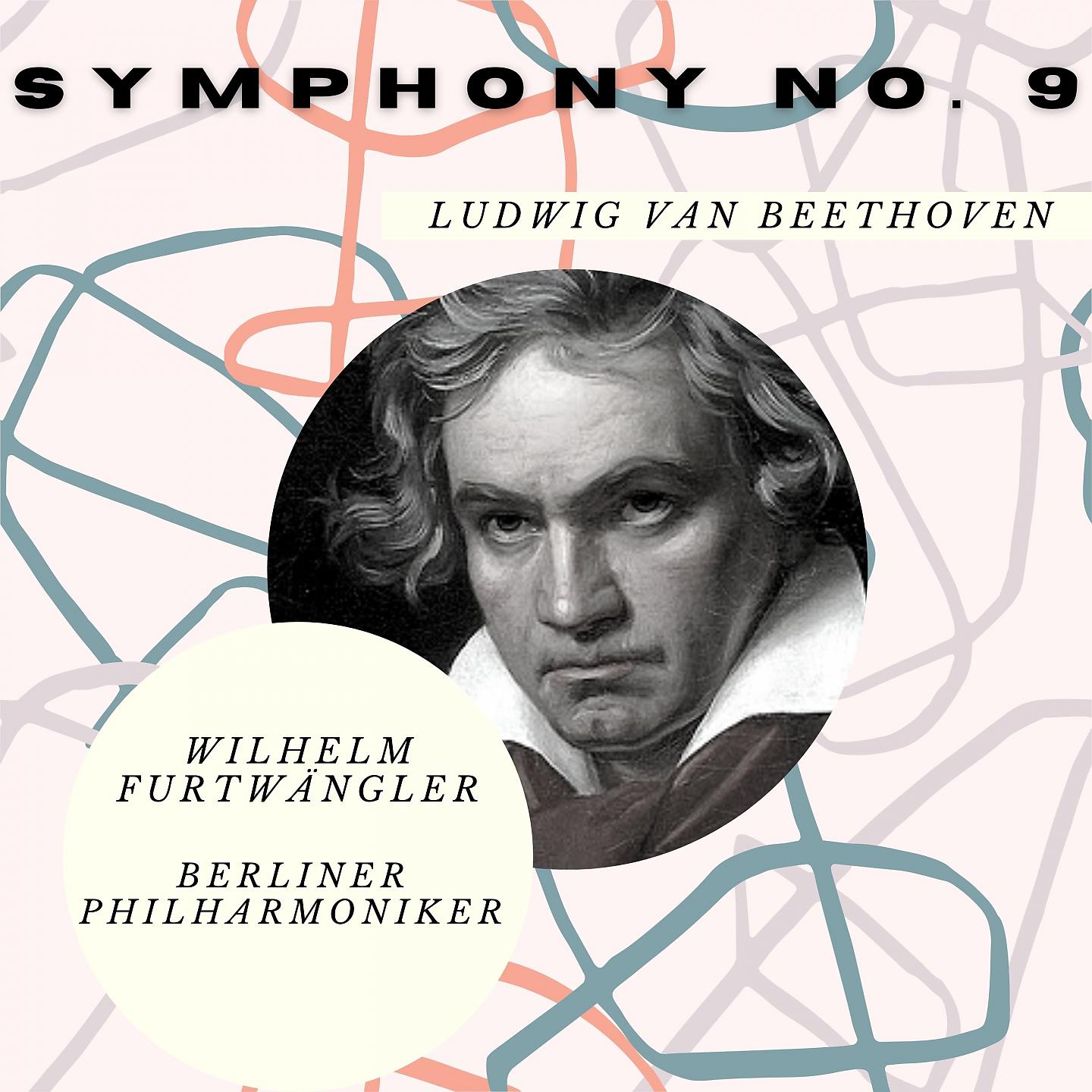 Постер альбома Symphony No. 9 - Beethoven