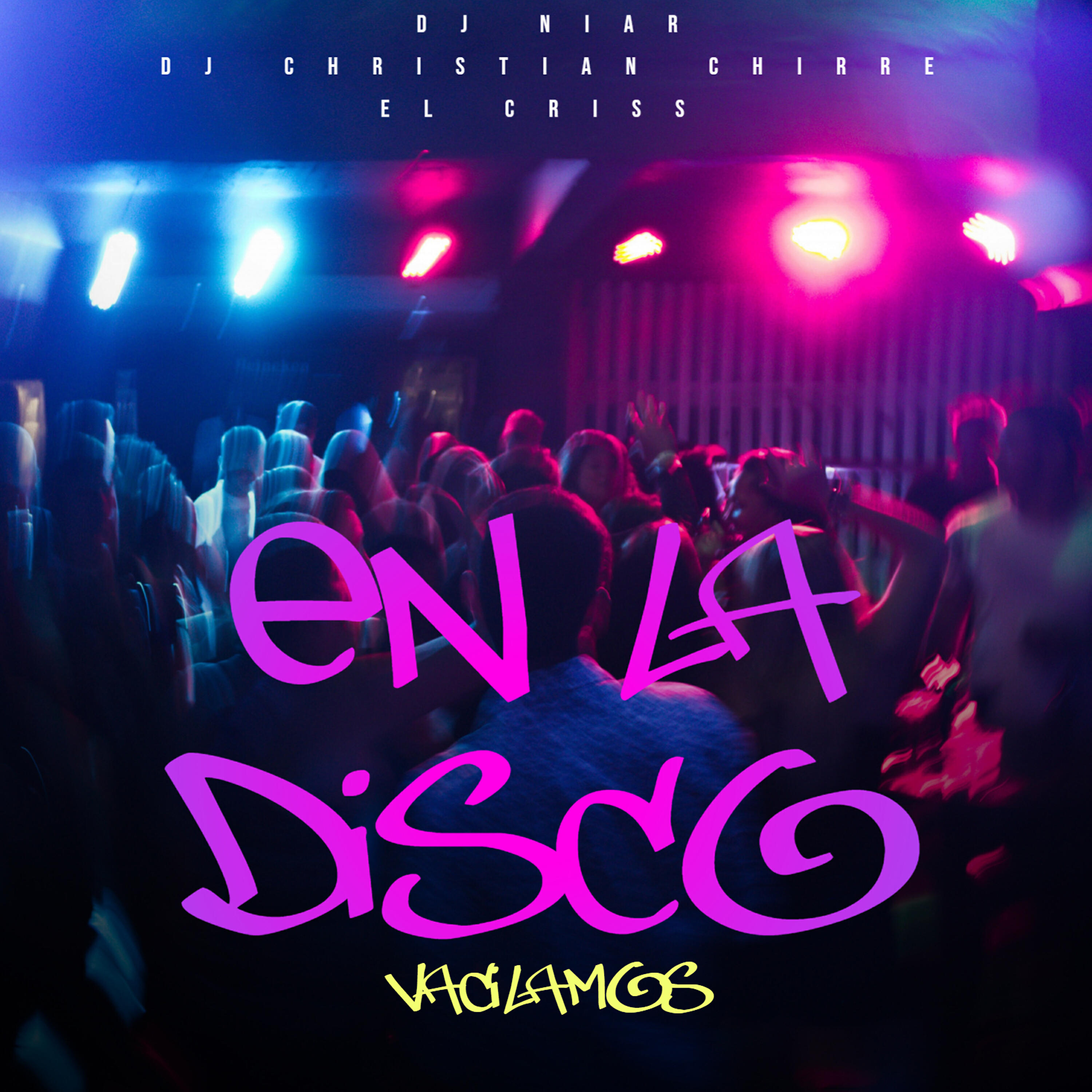 DJ Niar - En la Disco Vacilamos