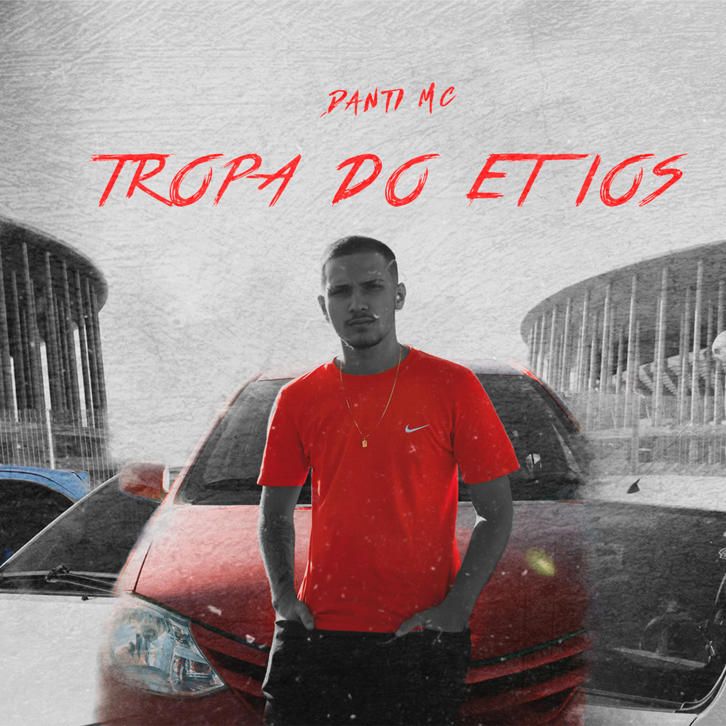 Danti MC - Tropa do Etios