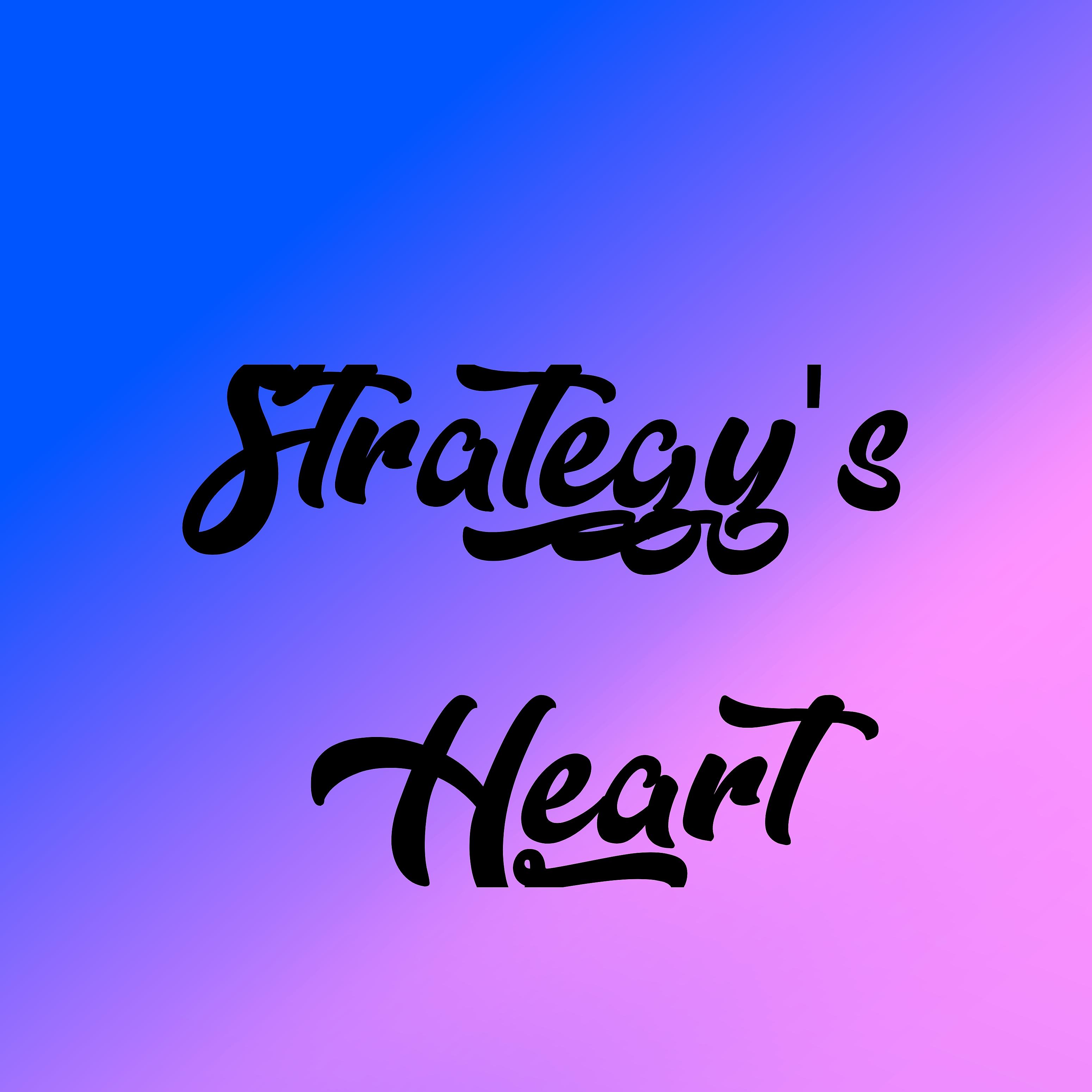 Постер альбома Strategy's Heart