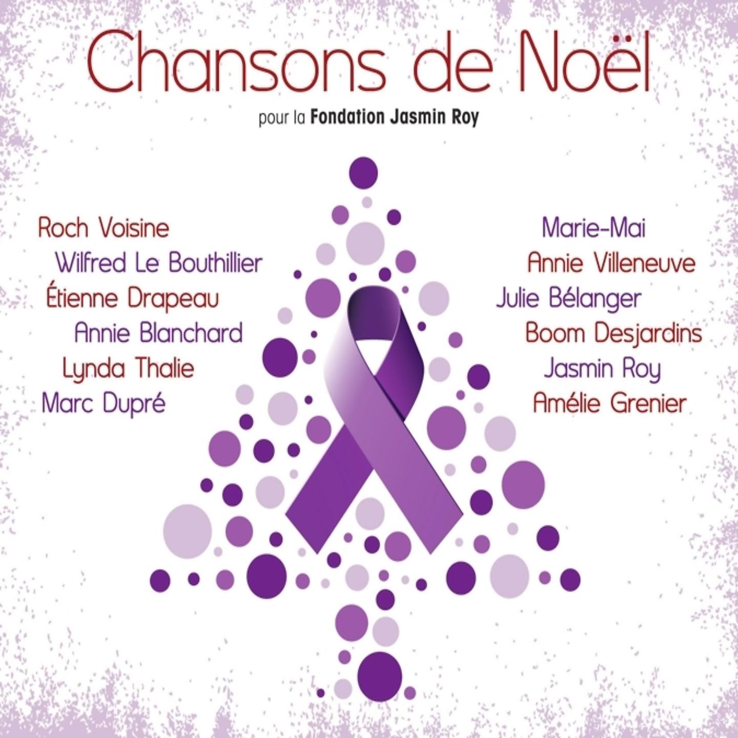 Постер альбома Chansons de Noël pour la fondation Jasmin Roy