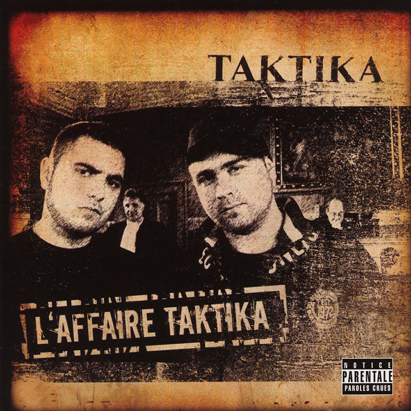 Taktika - Tu reconnais nos gangs