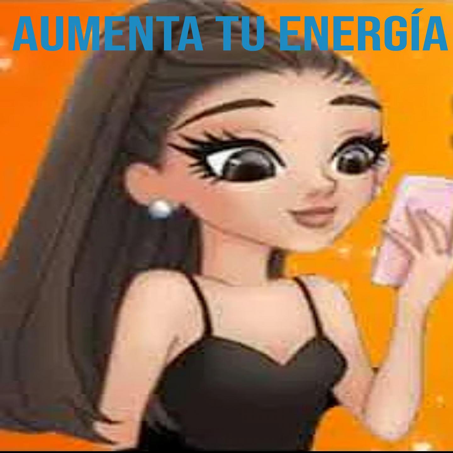 Постер альбома Aumenta Tu Energía