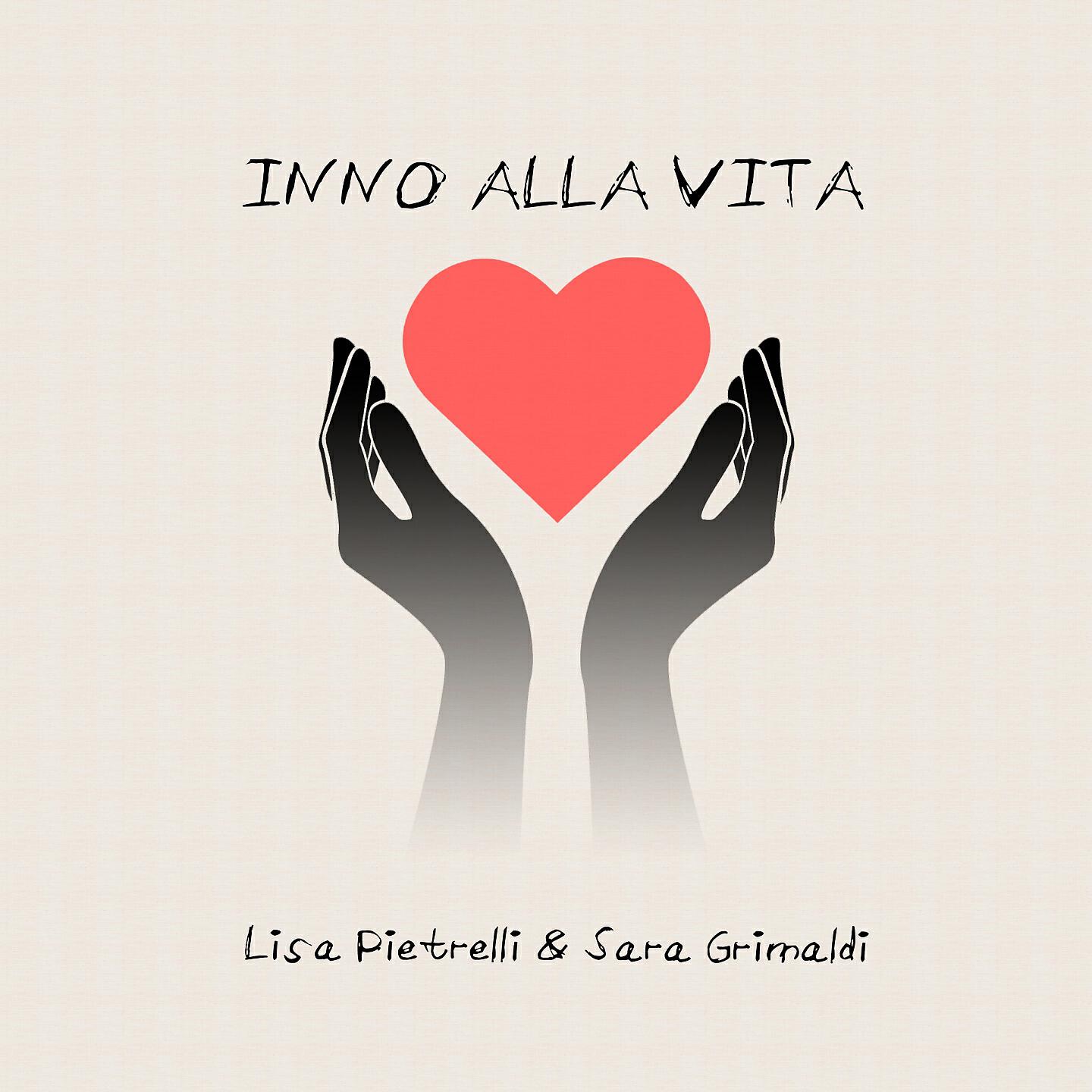 Lisa Pietrelli - Inno alla vita