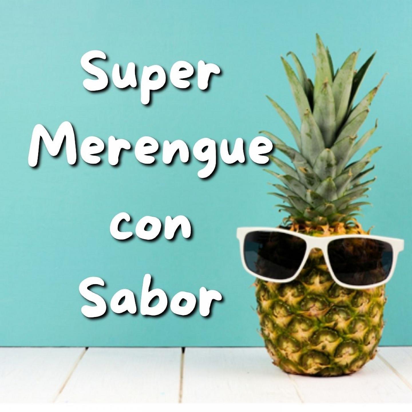 Постер альбома Super Merengue Con Sabor