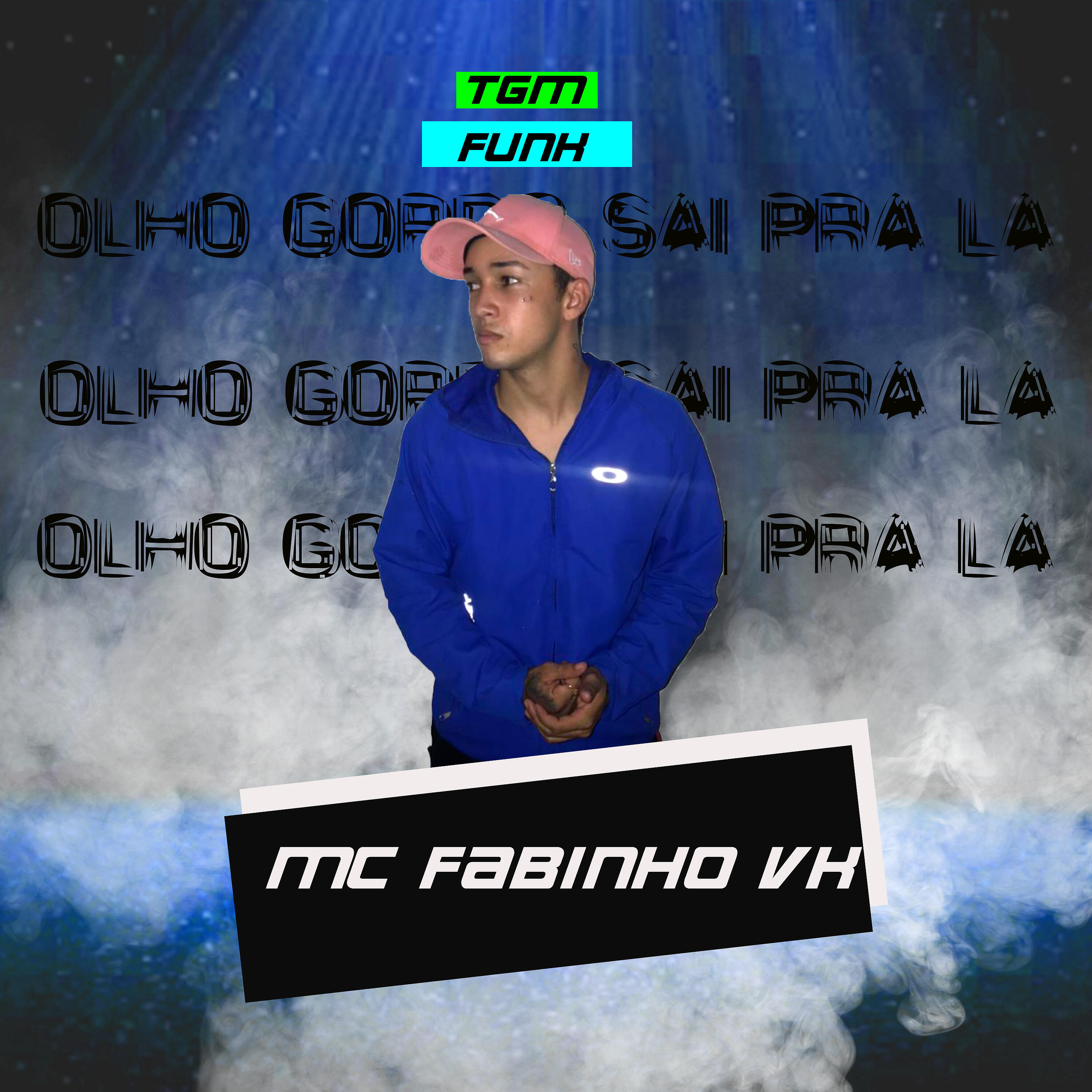 Mc Fabinho Vk - Olho Gordo Sai pra La
