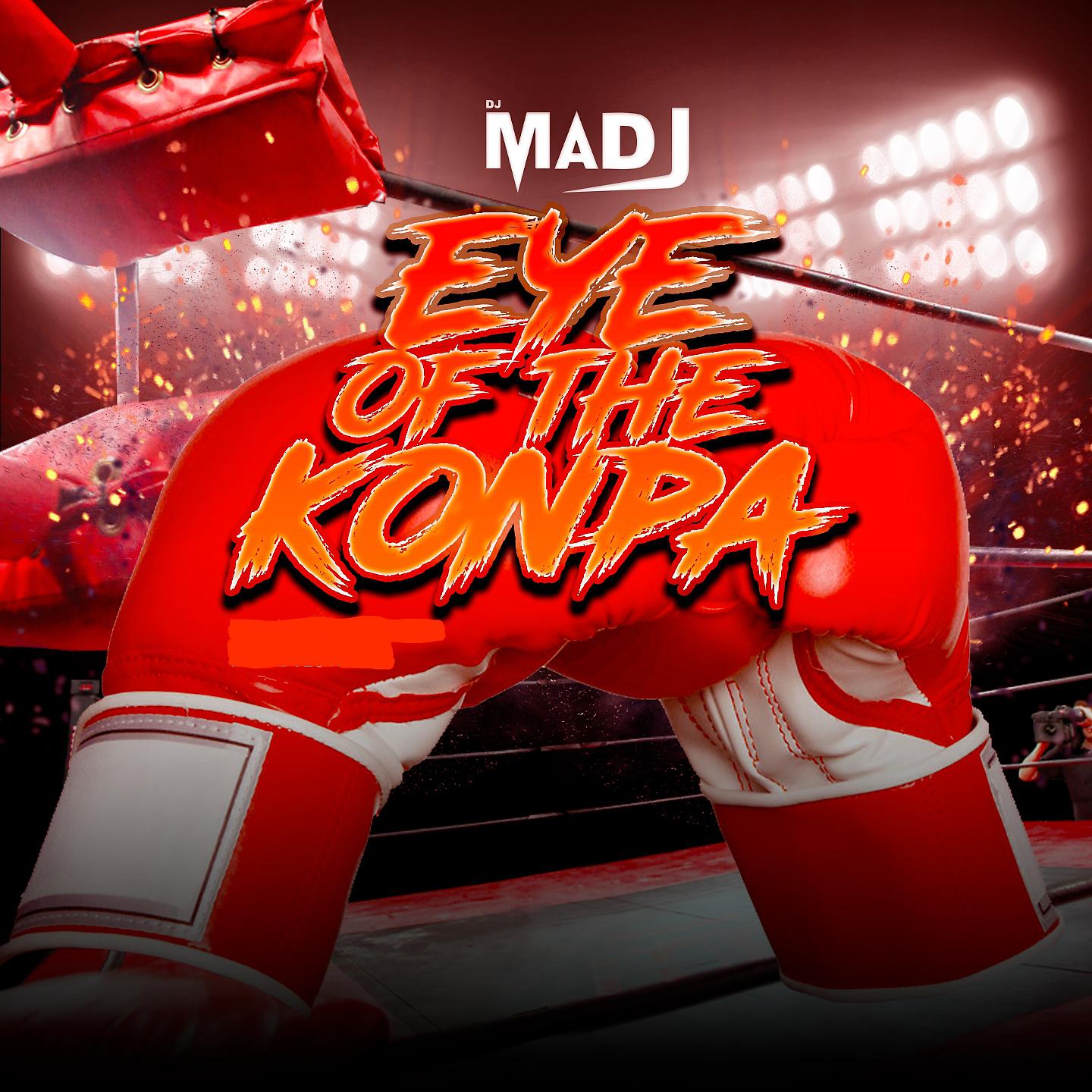 Постер альбома Eye of the Konpa