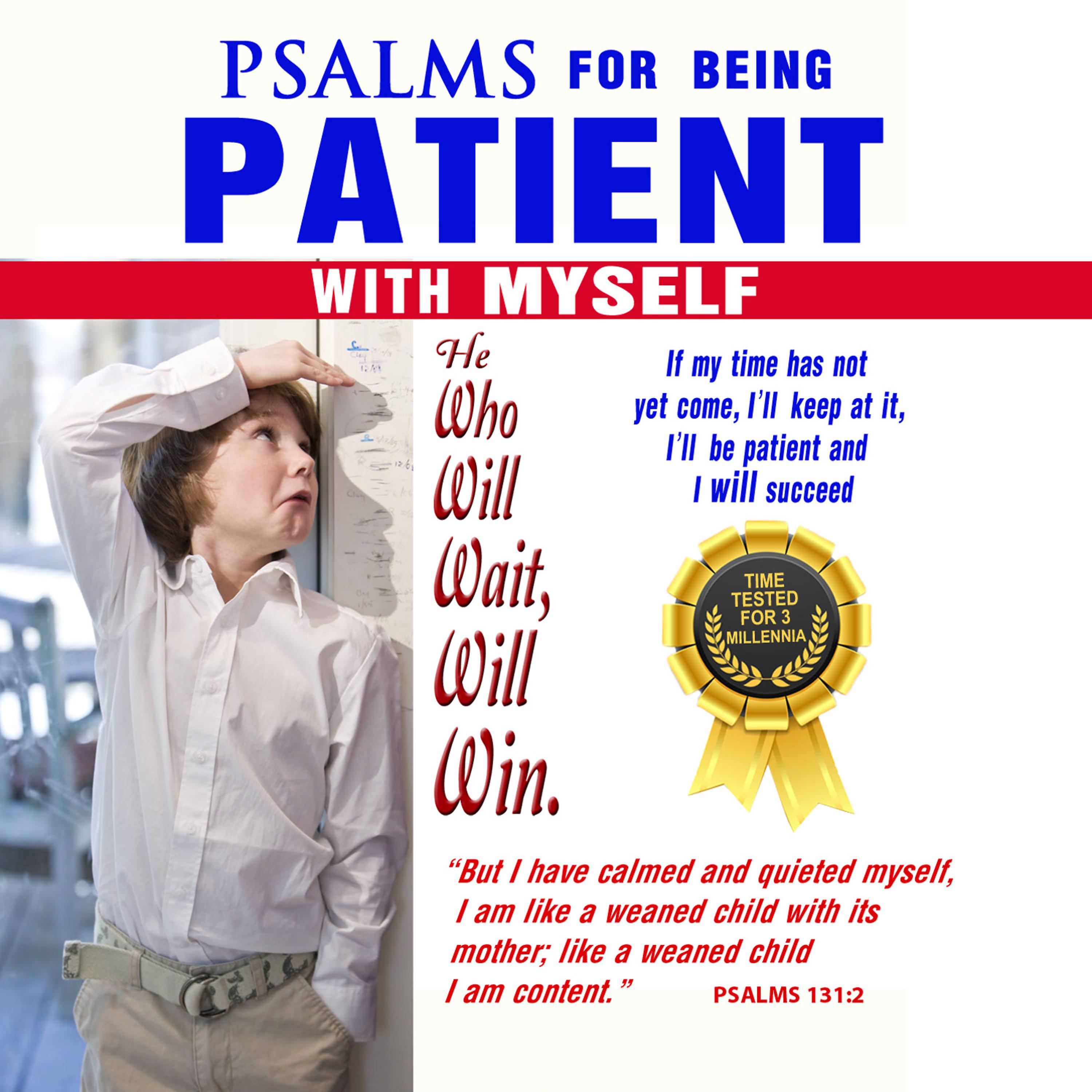 Постер альбома Psalms for Being Patient with Myself