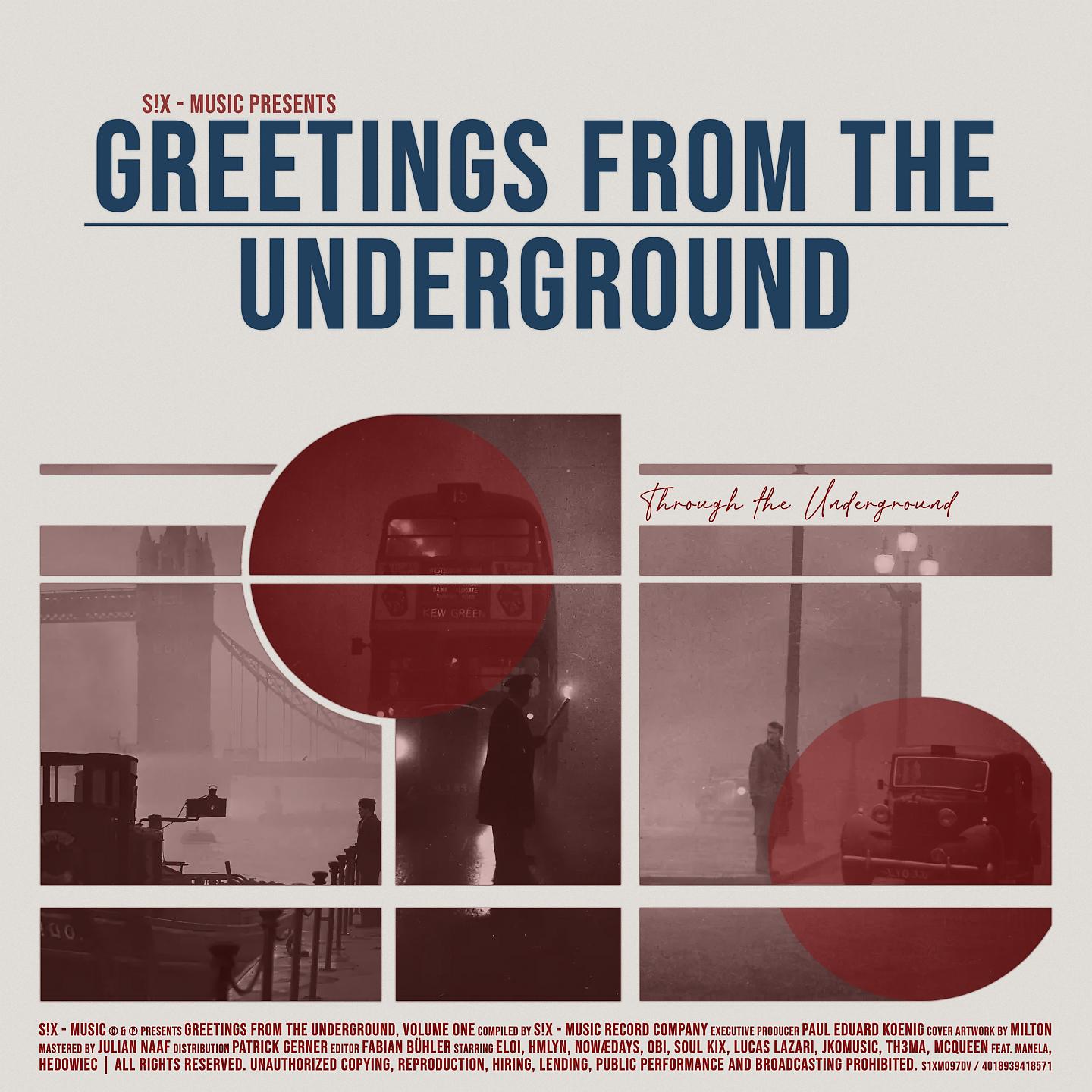 Постер альбома Through the Underground