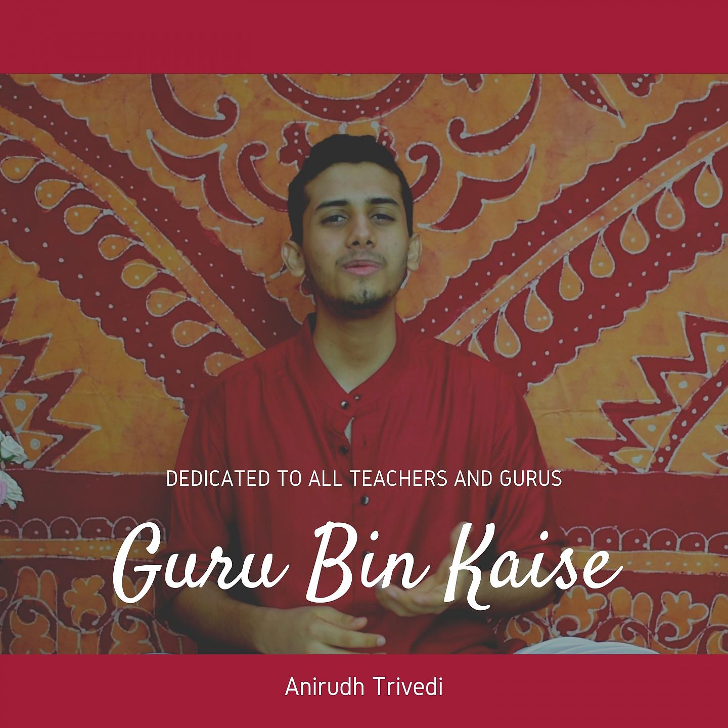 Постер альбома Guru Bin Kaise