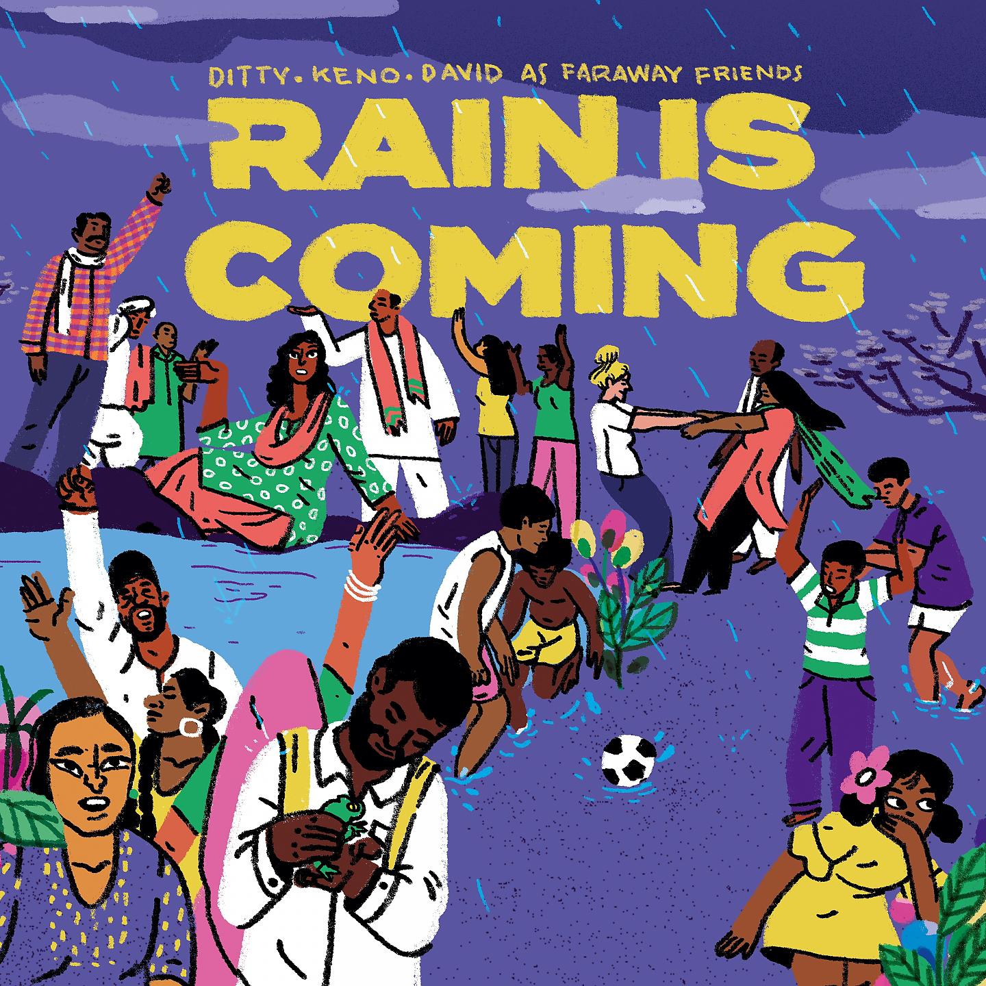 Постер альбома Rain Is Coming