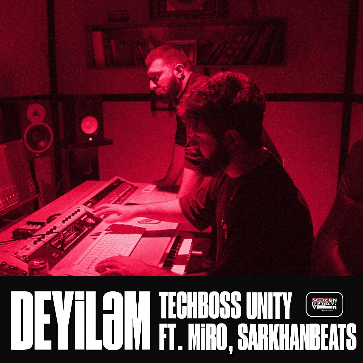 TECHBOSS Unity - Deyiləm