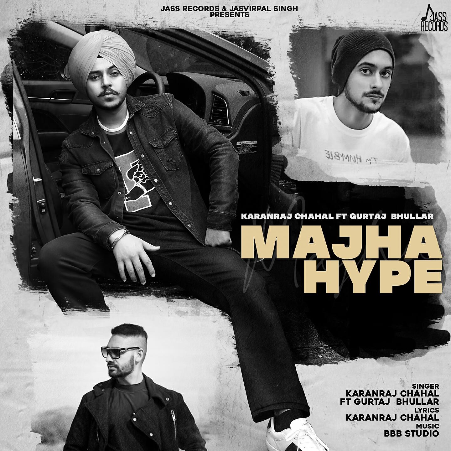 Karanraj Chahal - Majha Hype