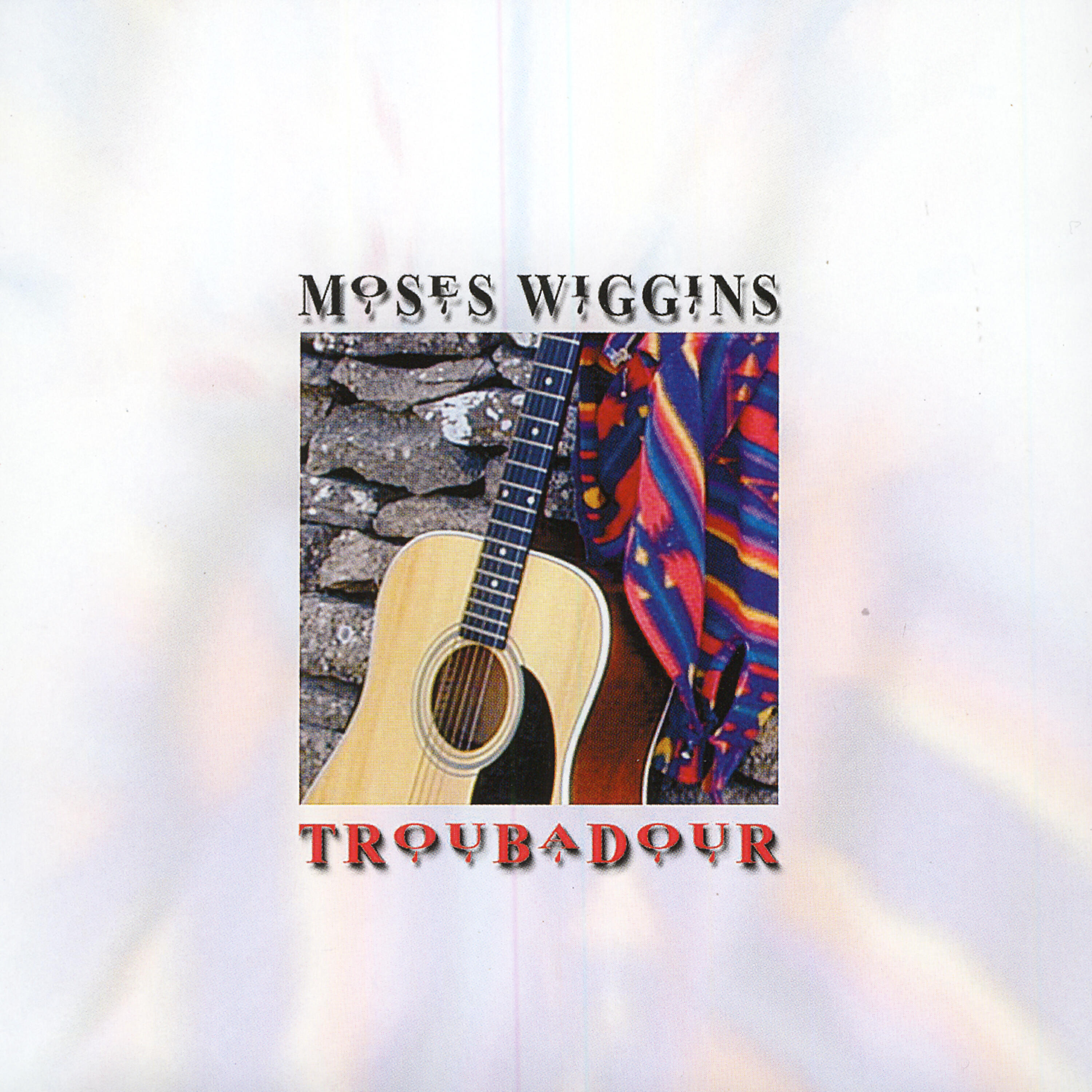Moses Wiggins - If You See Her, Say Hello