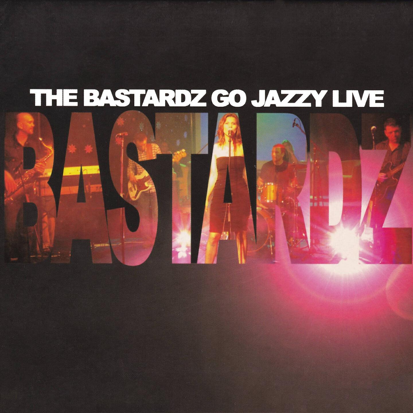 The Bastardz - Estate (Live)