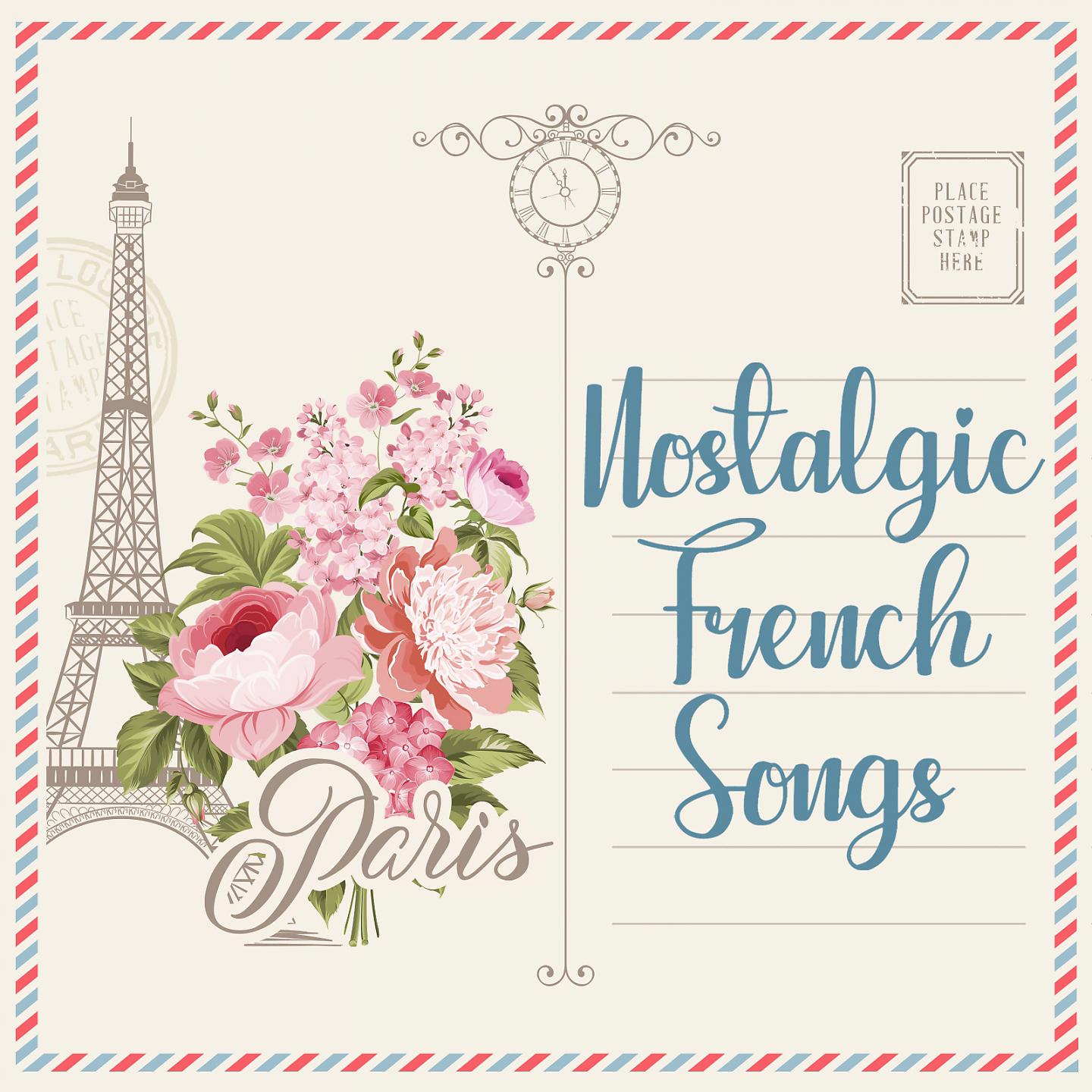 Постер альбома Nostalgic French Songs
