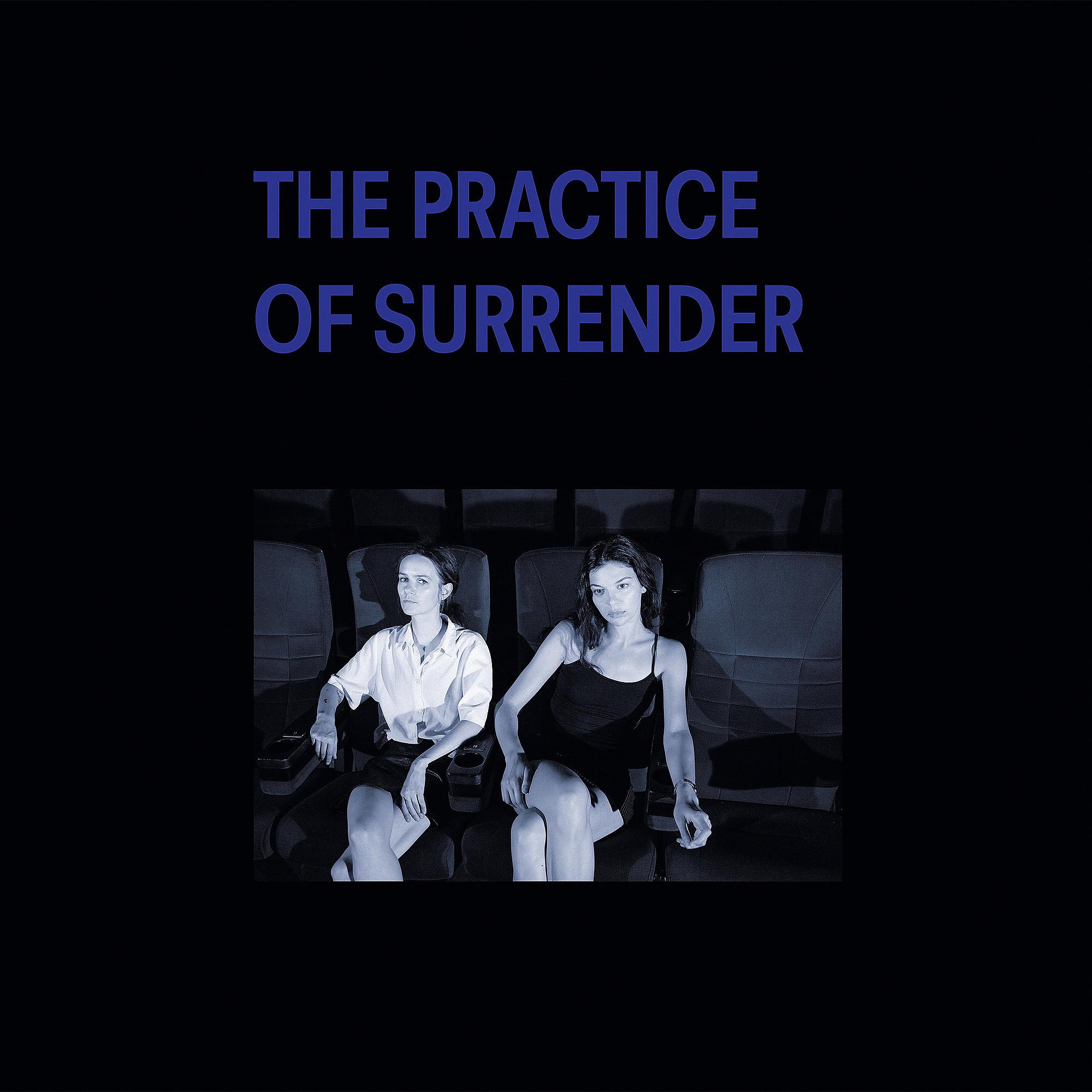 Постер альбома The Practice Of Surrender