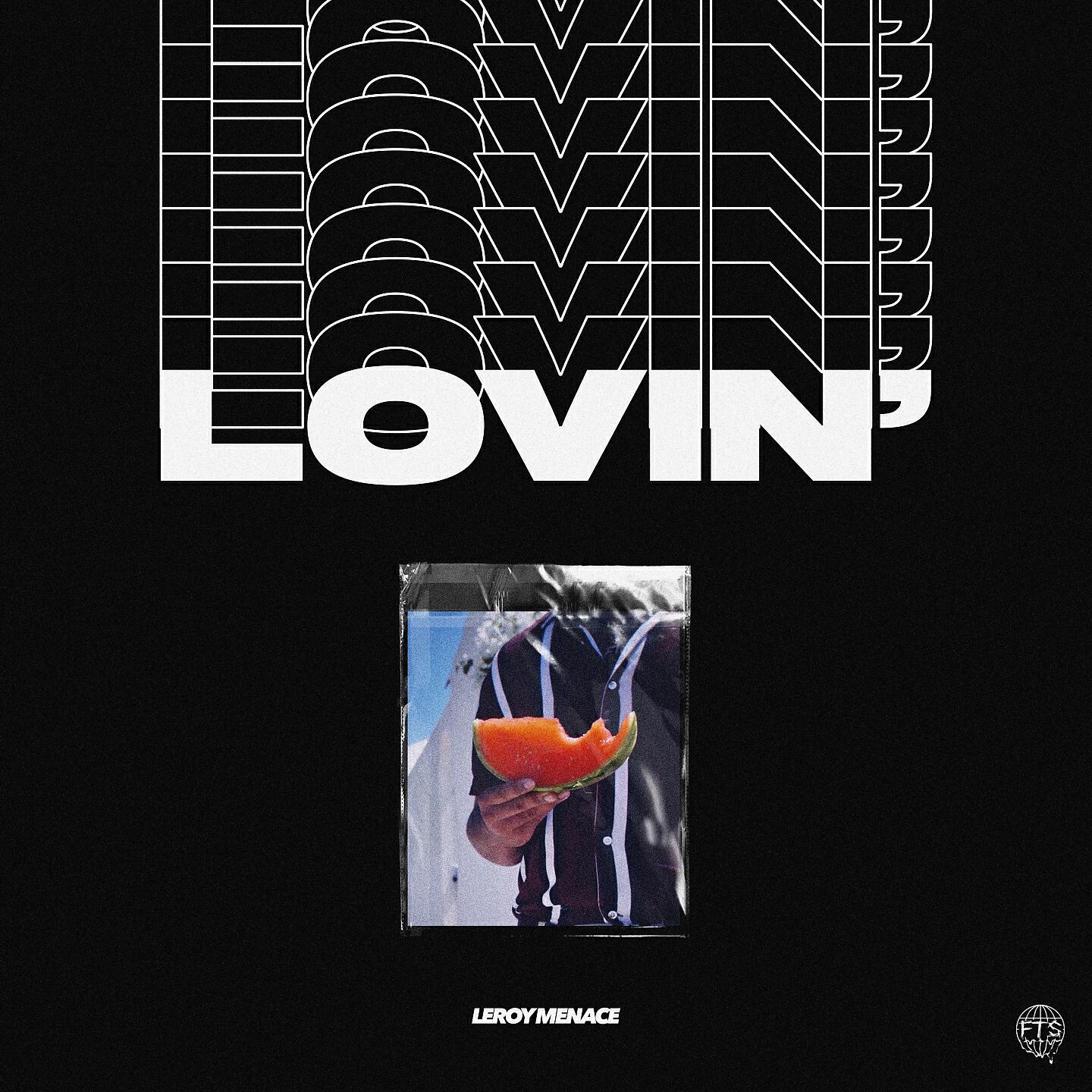 Leroy Menace - Lovin'