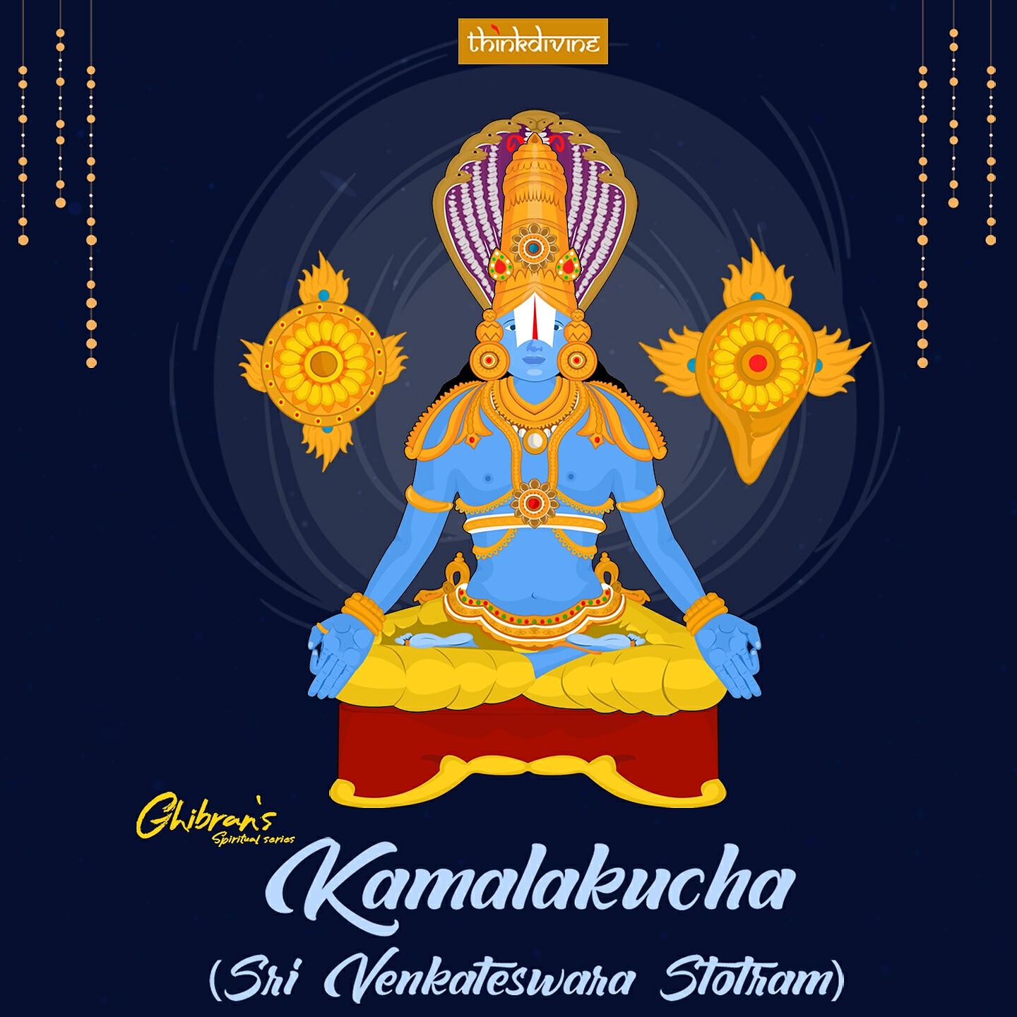 Ghibran - Kamalakucha (Sri Venkateswara Stotram) (From 