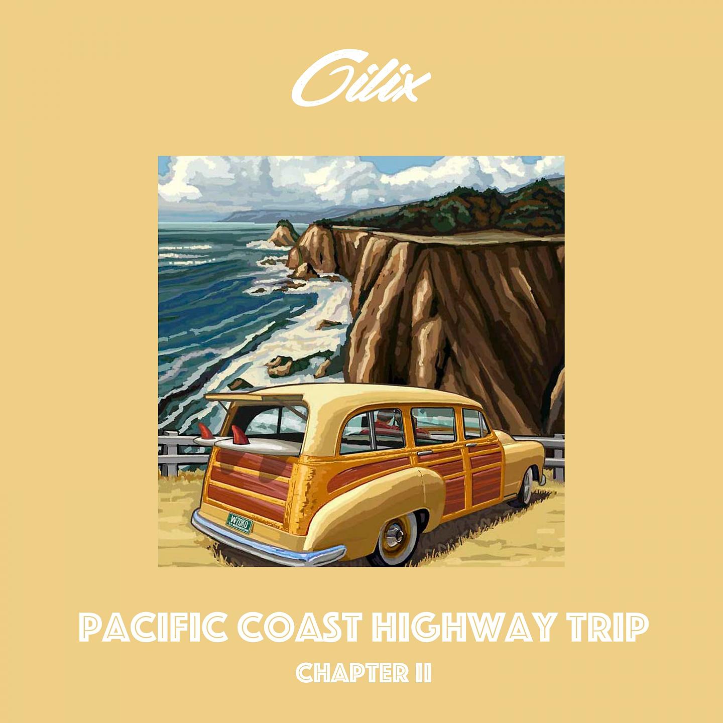 Постер альбома Pacific Coast Highway Trip Chapter 2