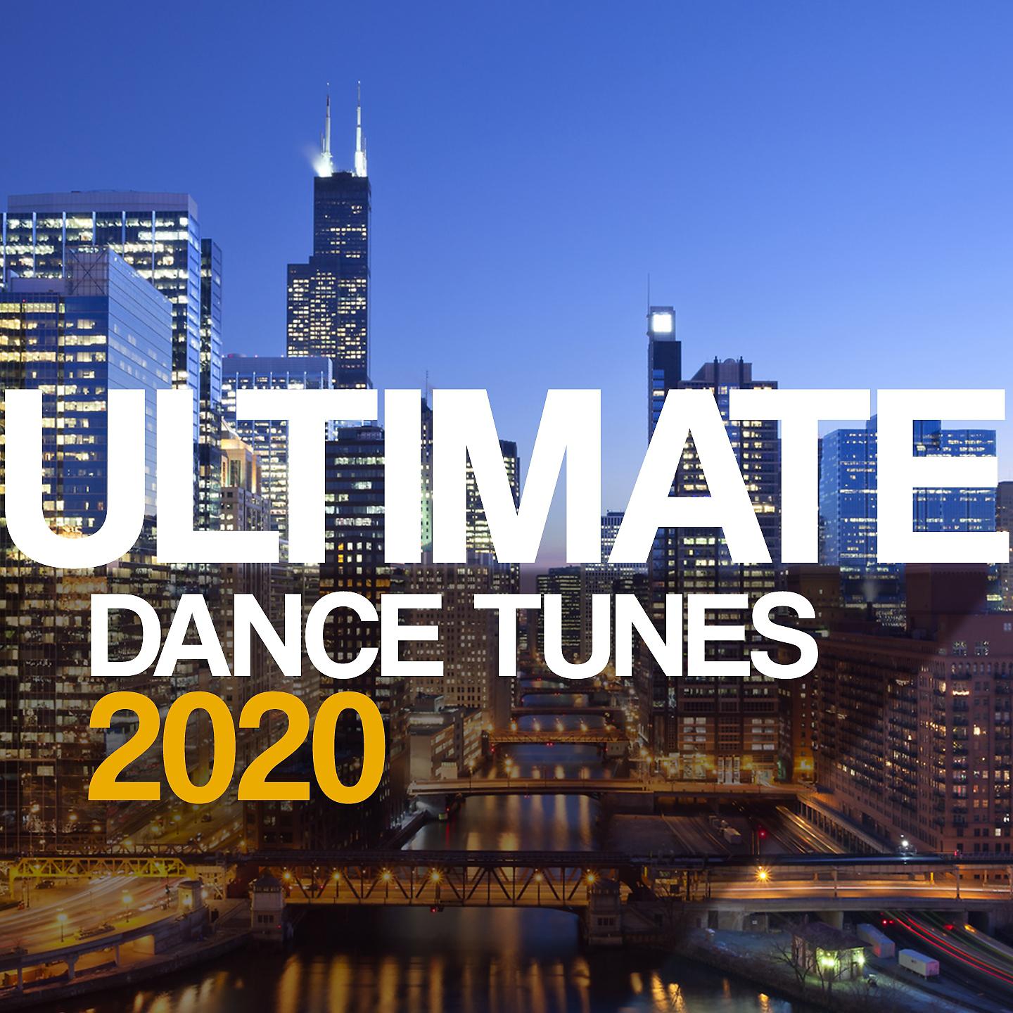 Постер альбома Ultimate Dance Tunes 2020