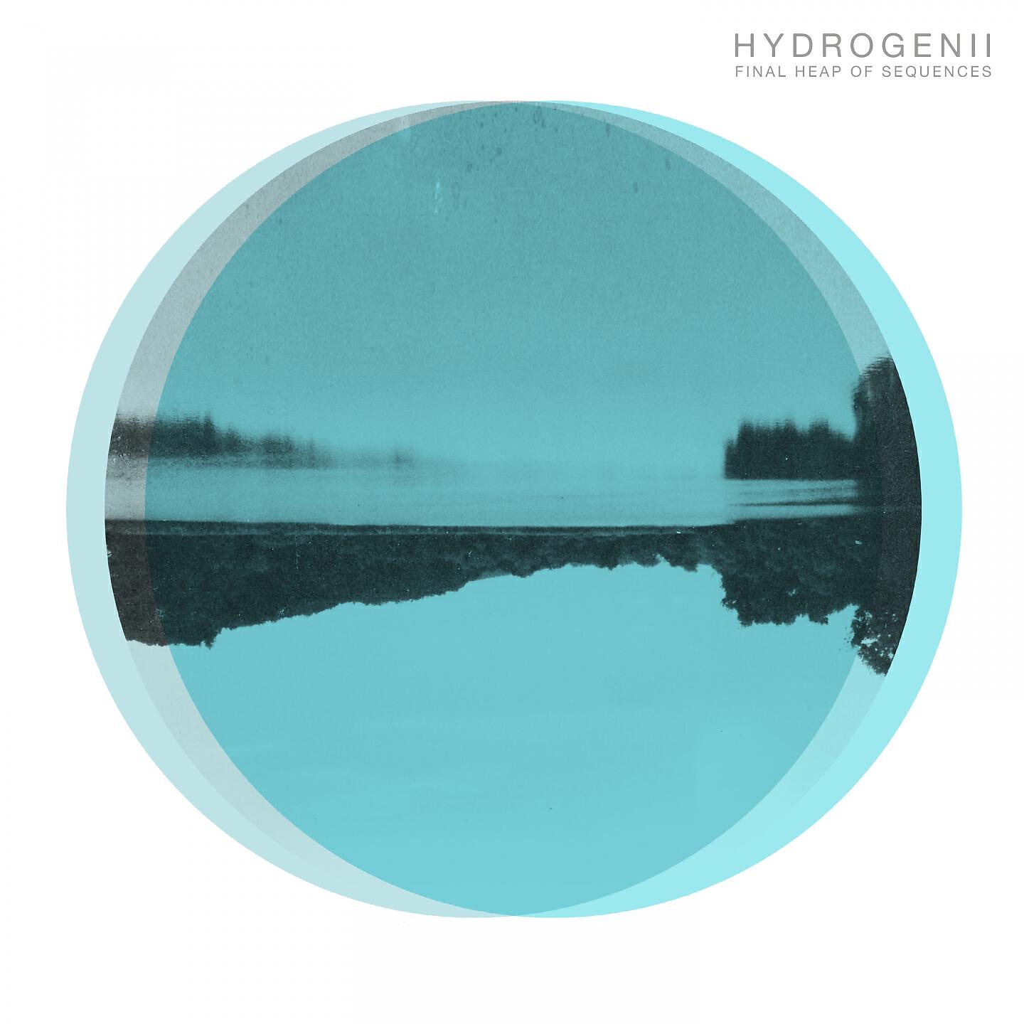 Hydrogenii - On & On