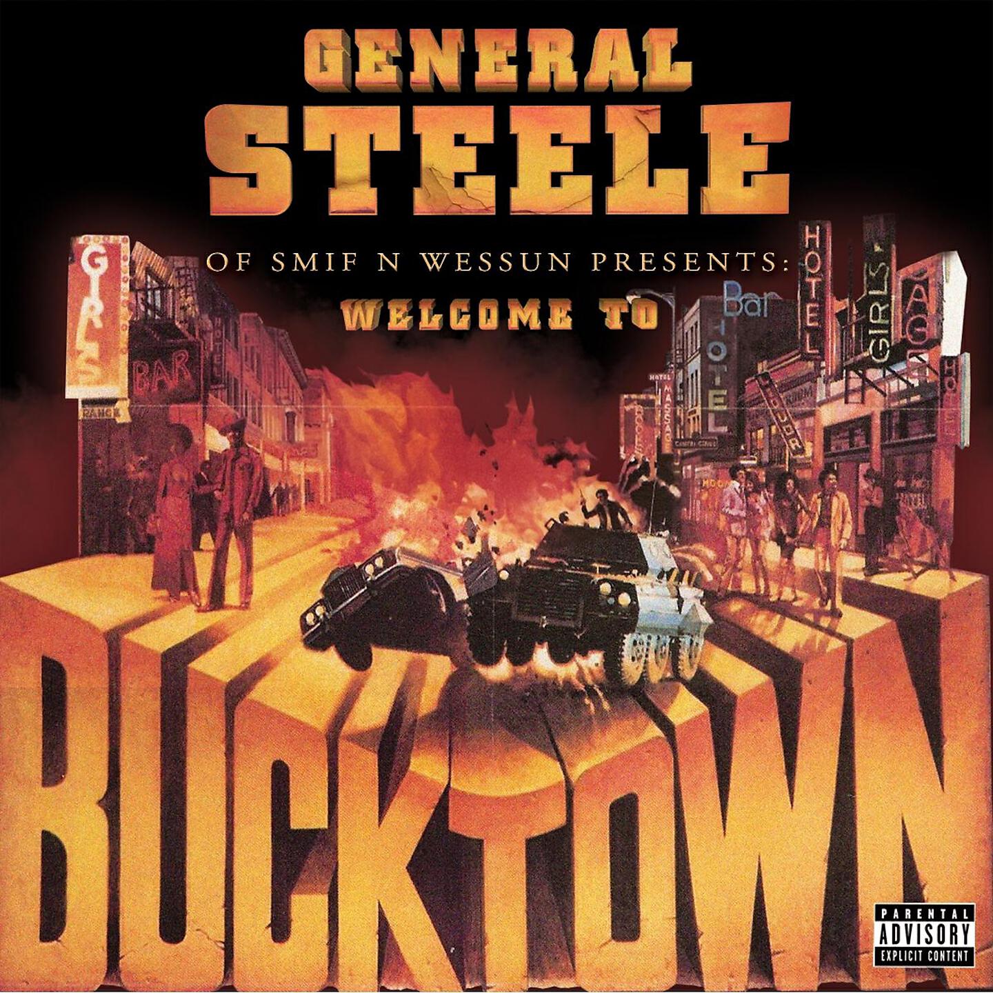 General Steele - Bucktown Baby