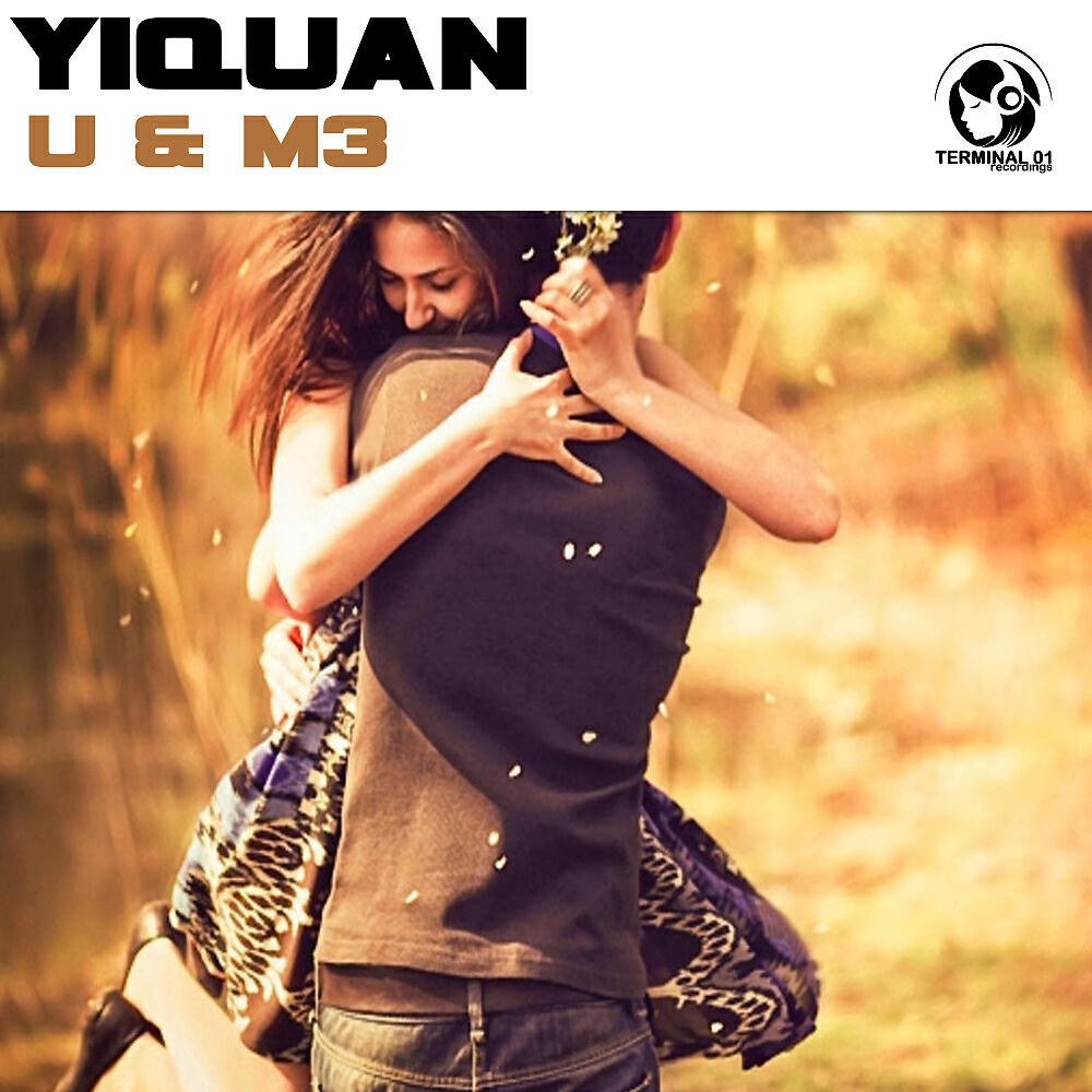 Yiquan - U & M3 (Radio Edit)
