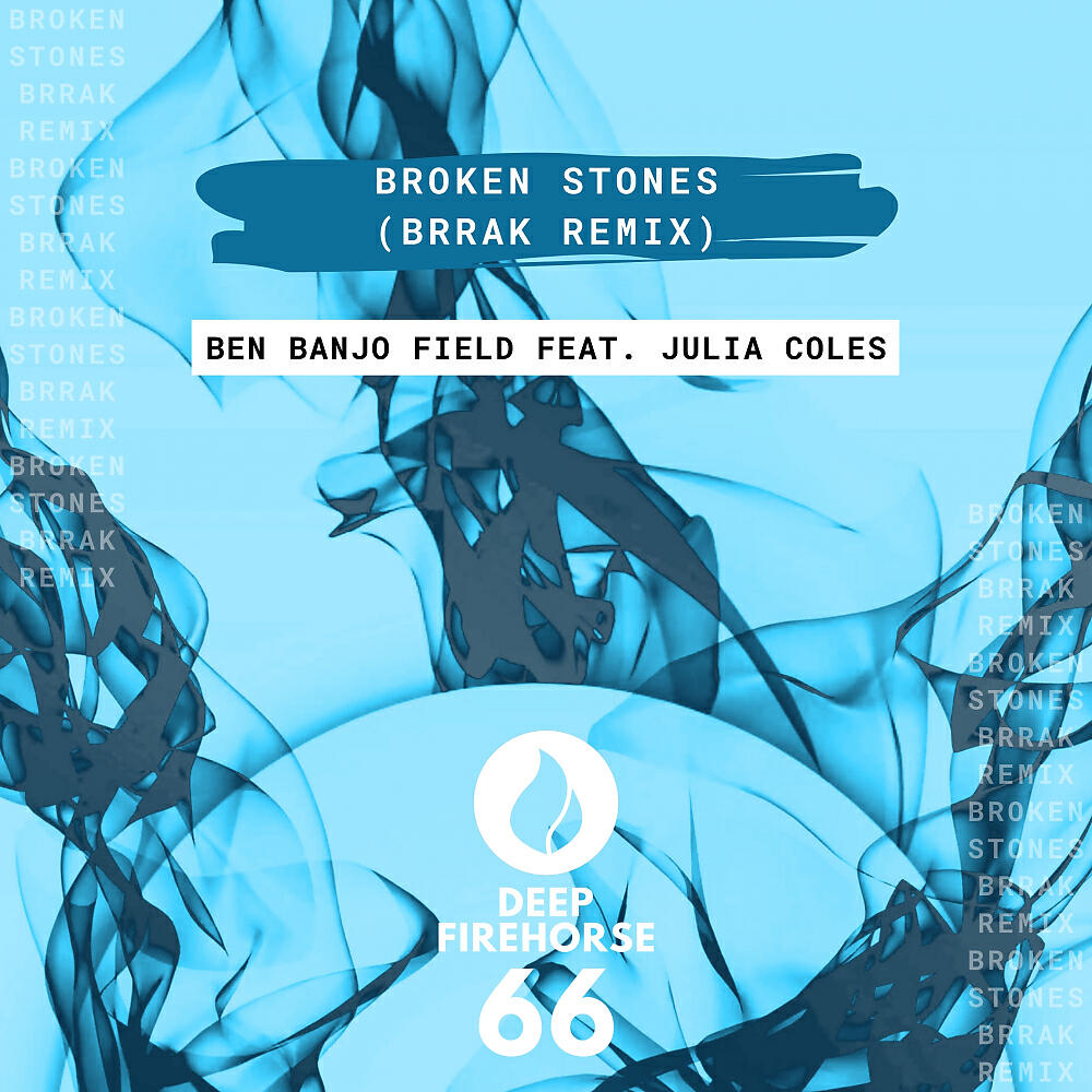 Ben Banjo Field - Broken Stones (Brrak Remix Radio Edit)