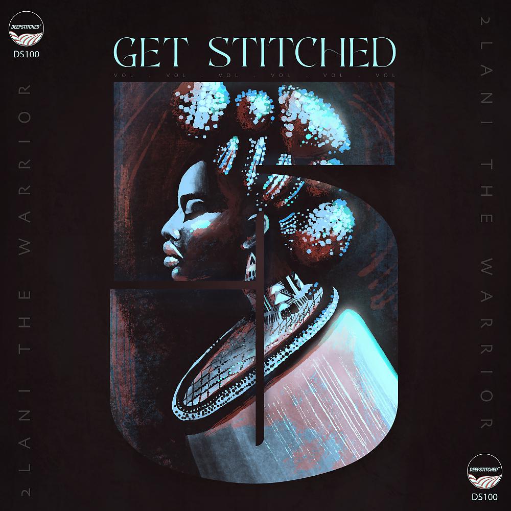 Постер альбома Get Stitched Vol 5