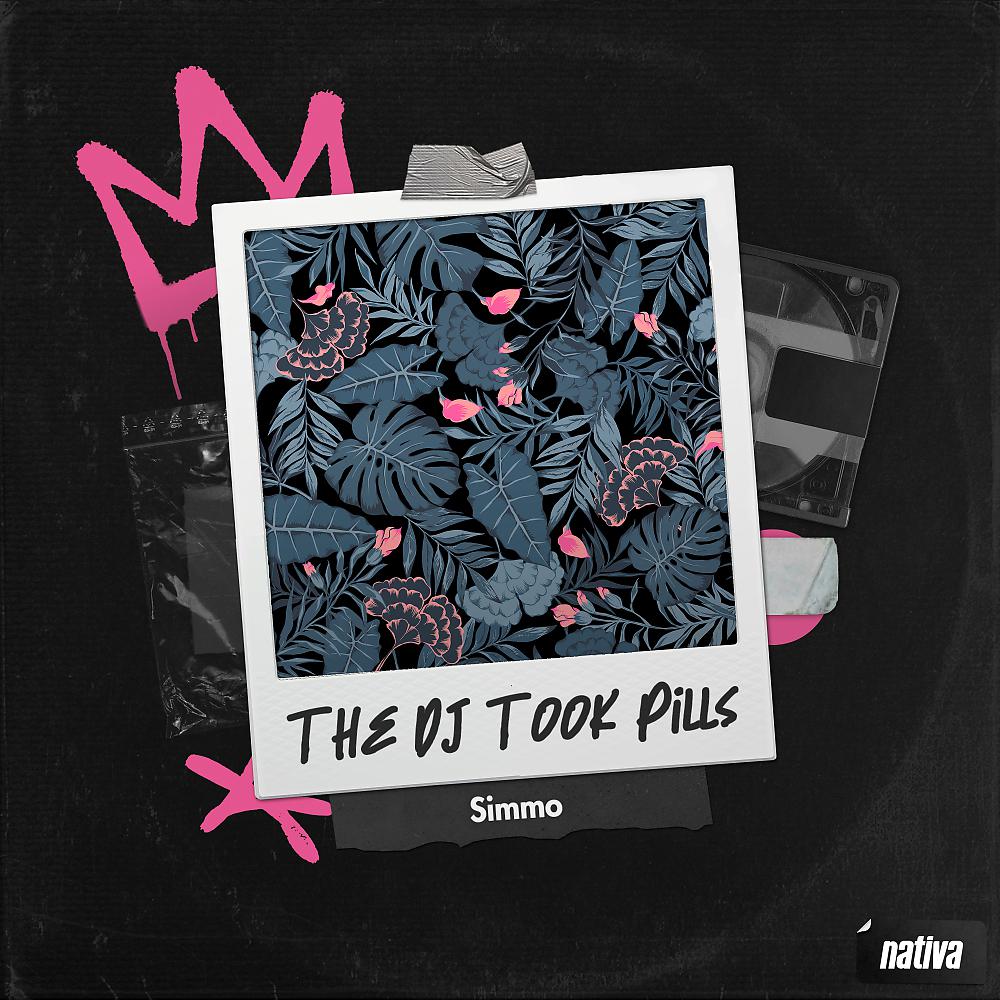 Постер альбома The DJ Took Pills