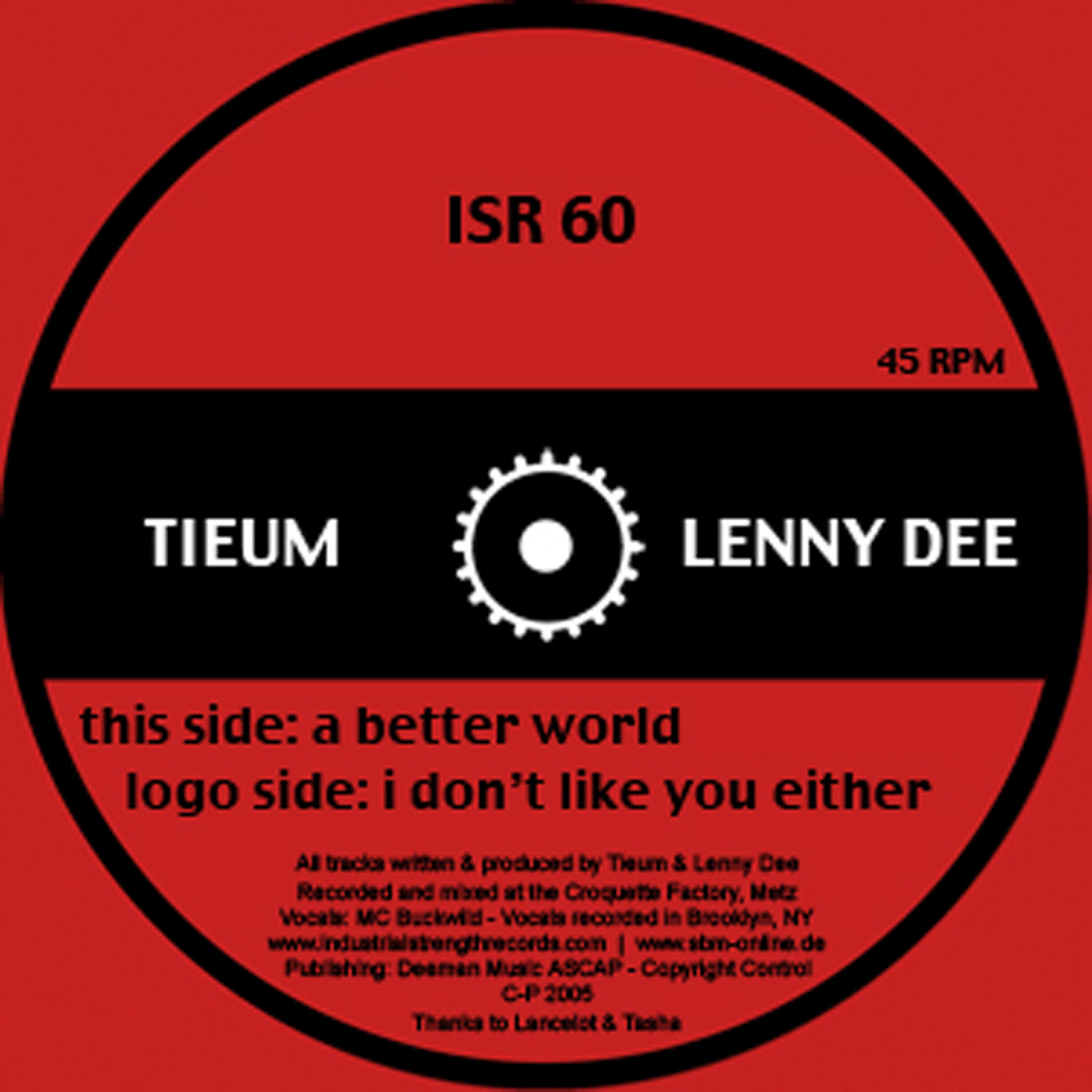 Tieum - I Don't Like You Either