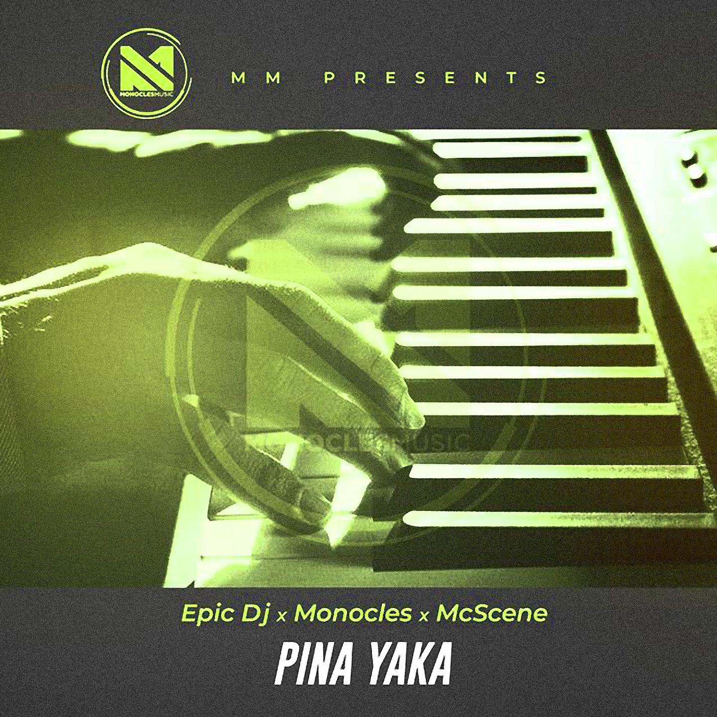 Постер альбома Pina Yaka