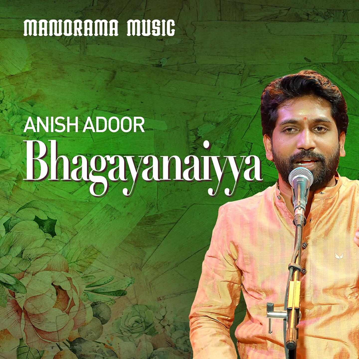 Anish Adoor - Bhagayanaiyya