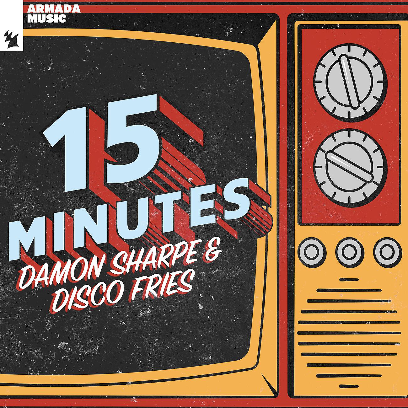 Damon Sharpe - 15 Minutes